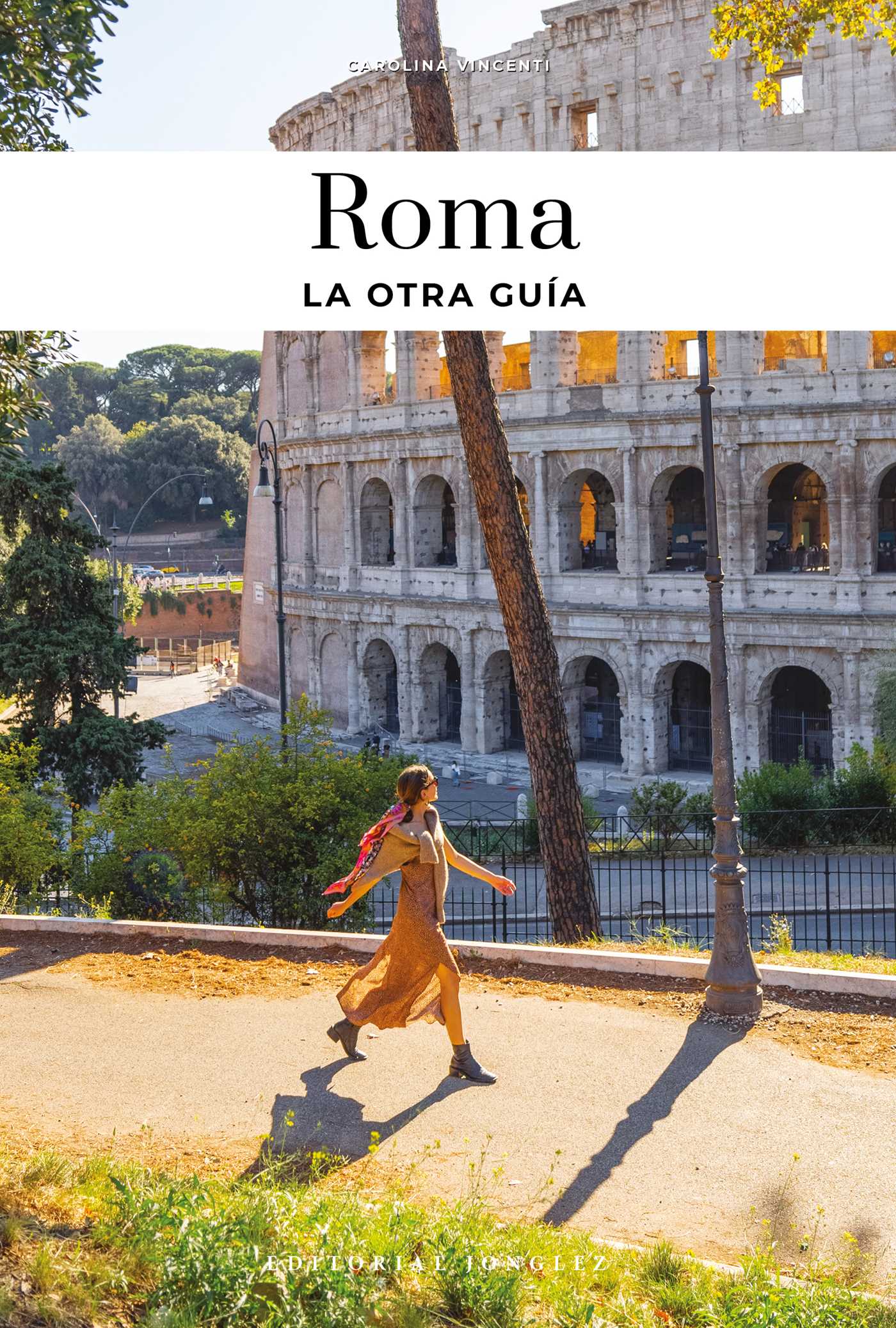 ROMA - LA OTRA GUÍA