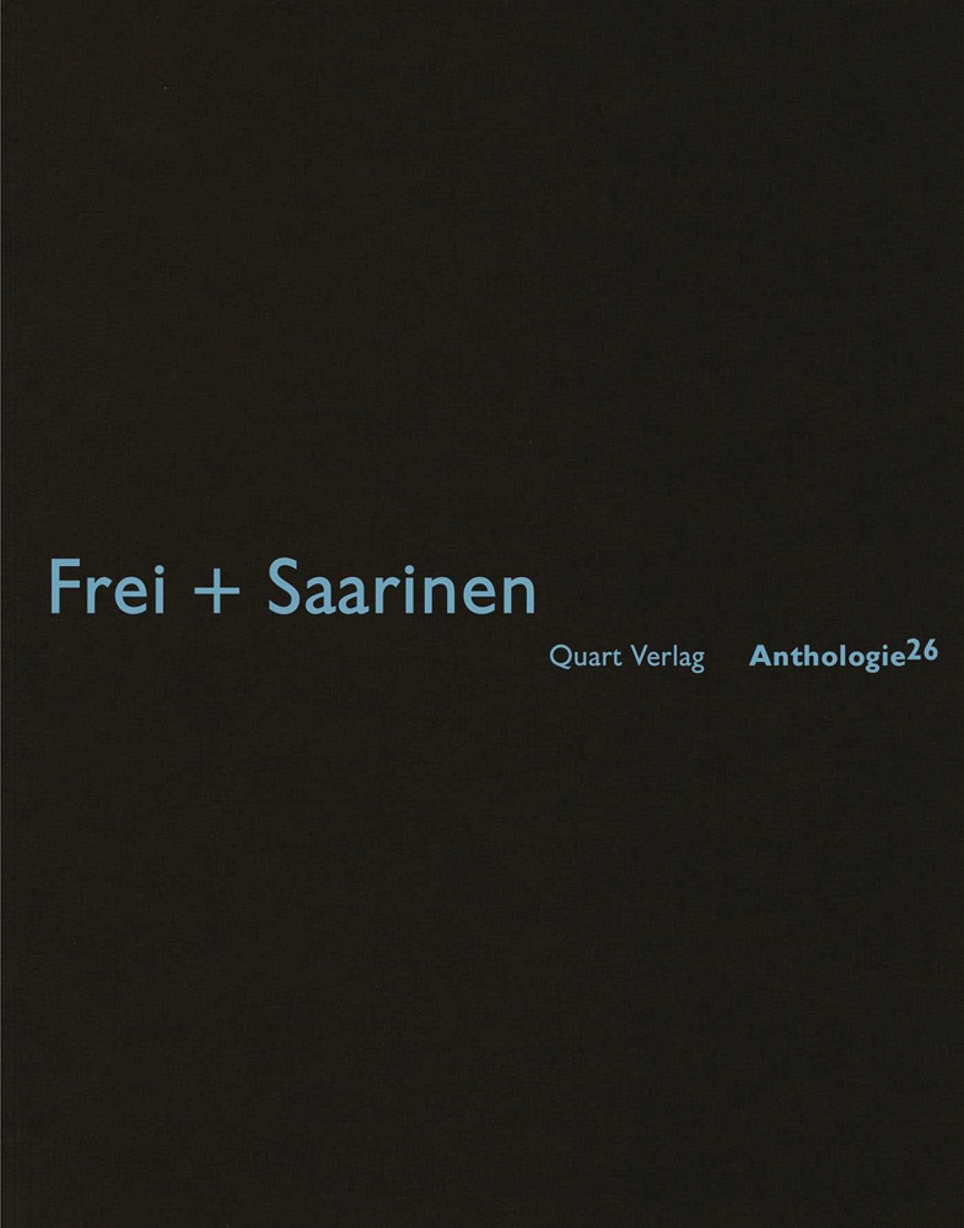 Frei + Saarinen