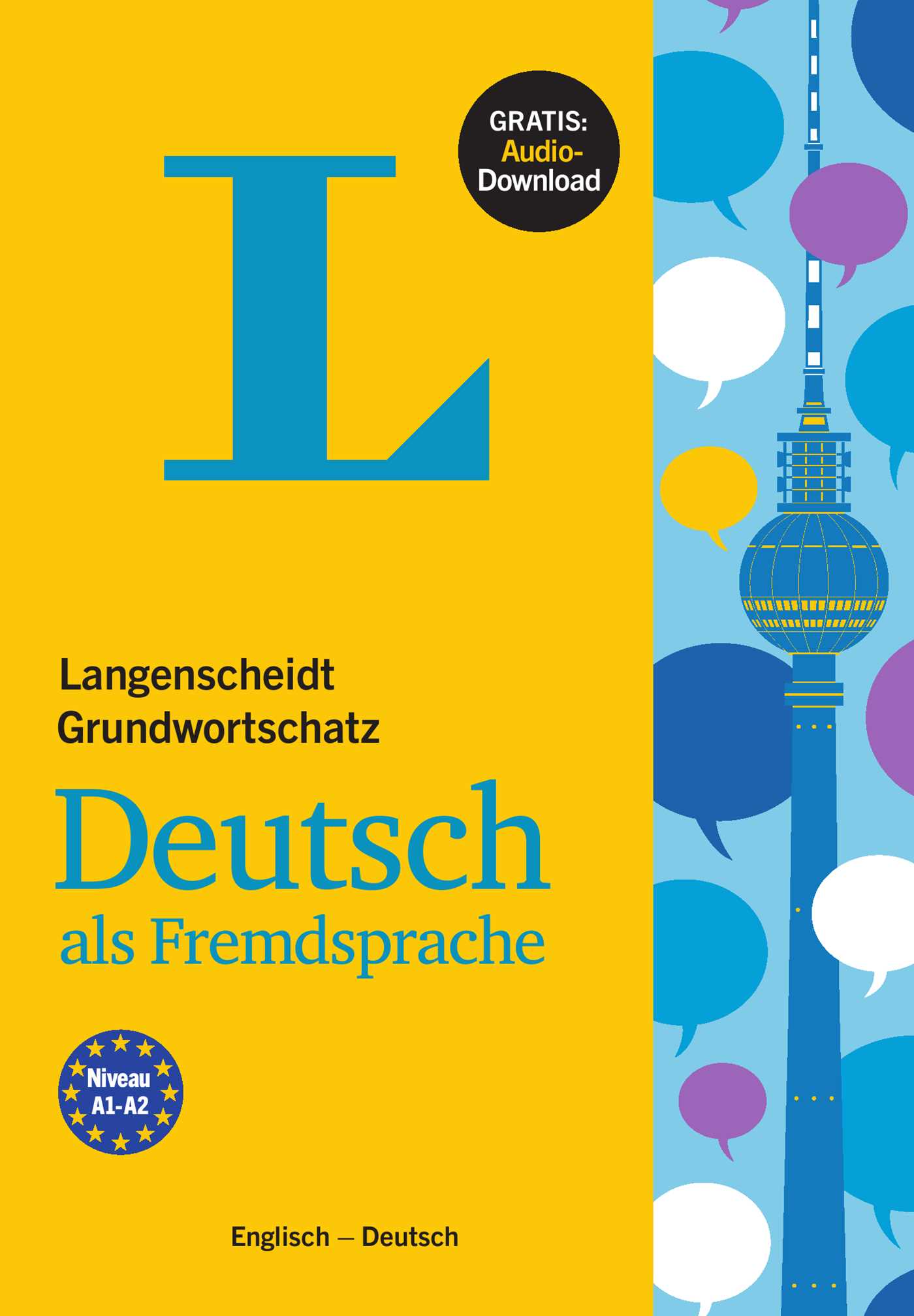Langenscheidt Grundwortschatz Deutsch als Fremdsprache - Buch mit Audio-Download(Langenscheidt Basic German Vocabulary - Book with audio download)