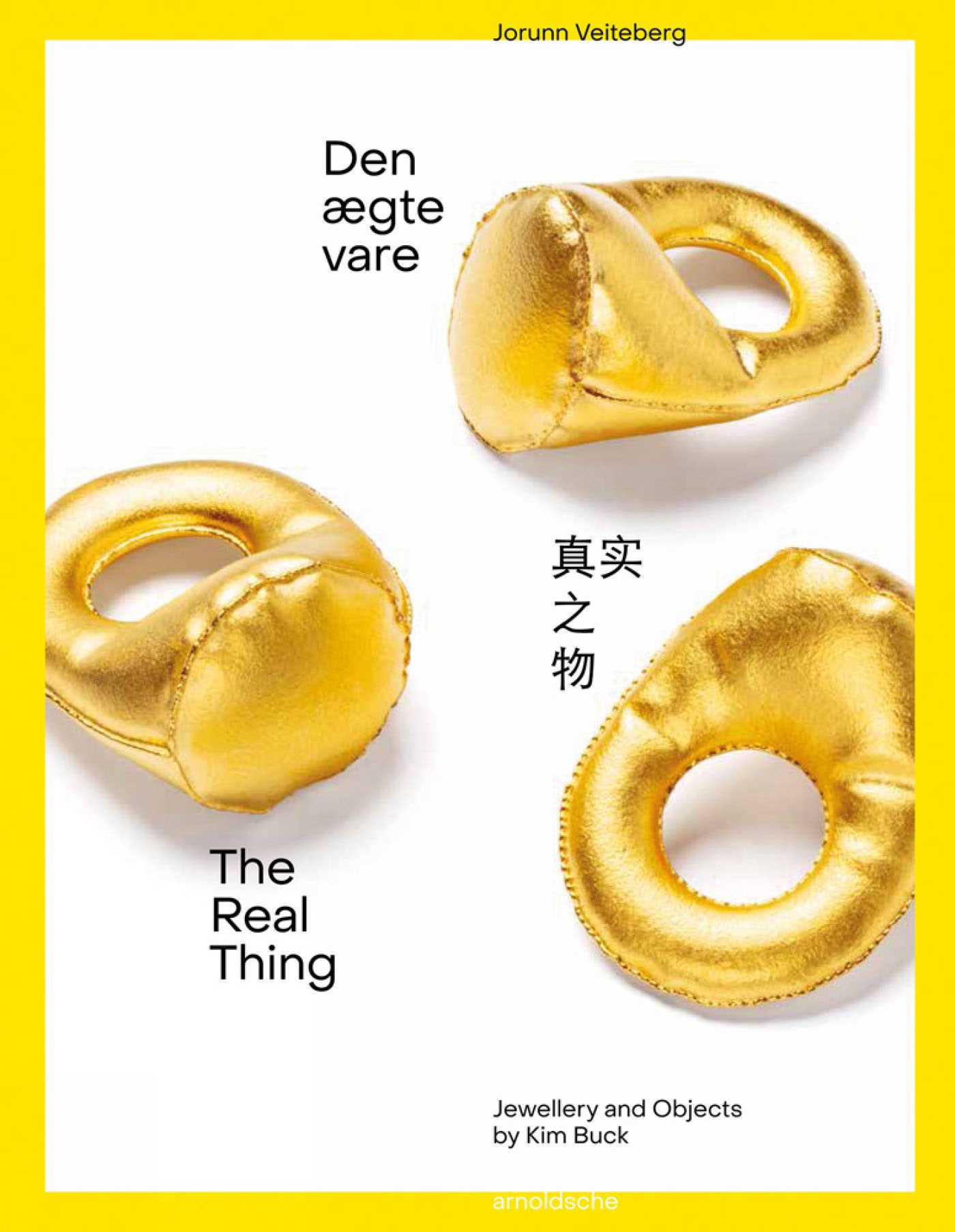 Real Thing: Jewellery and Objects by Kim Buck