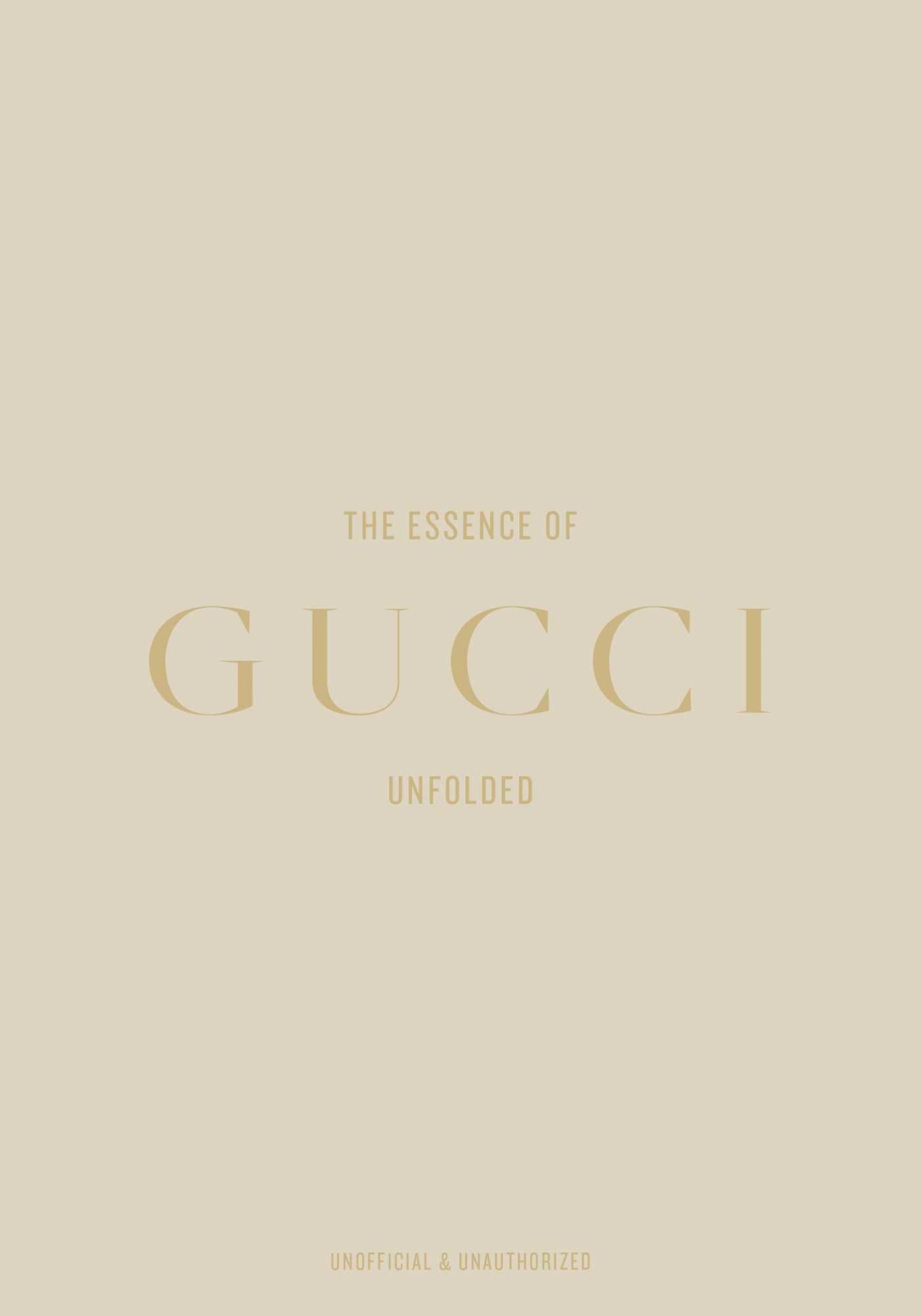 Essence of Gucci: Unfolded