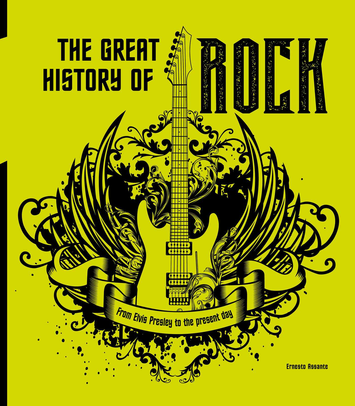 Great History of Rock: From Elvis Presley to the Present Day