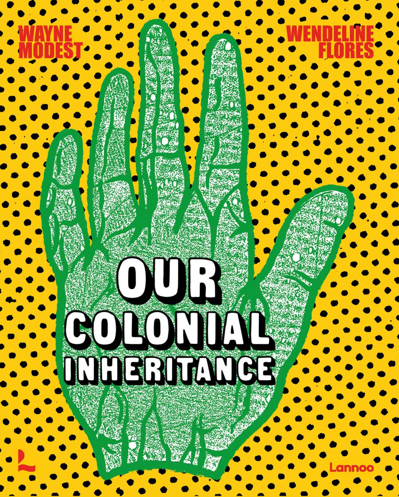 Our Colonial Inheritance