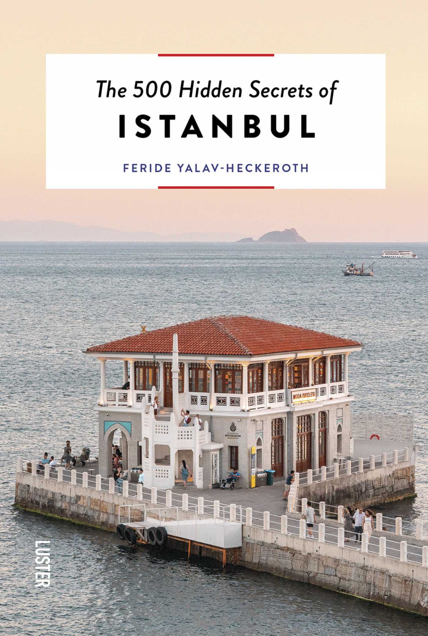 500 Hidden Secrets of Istanbul