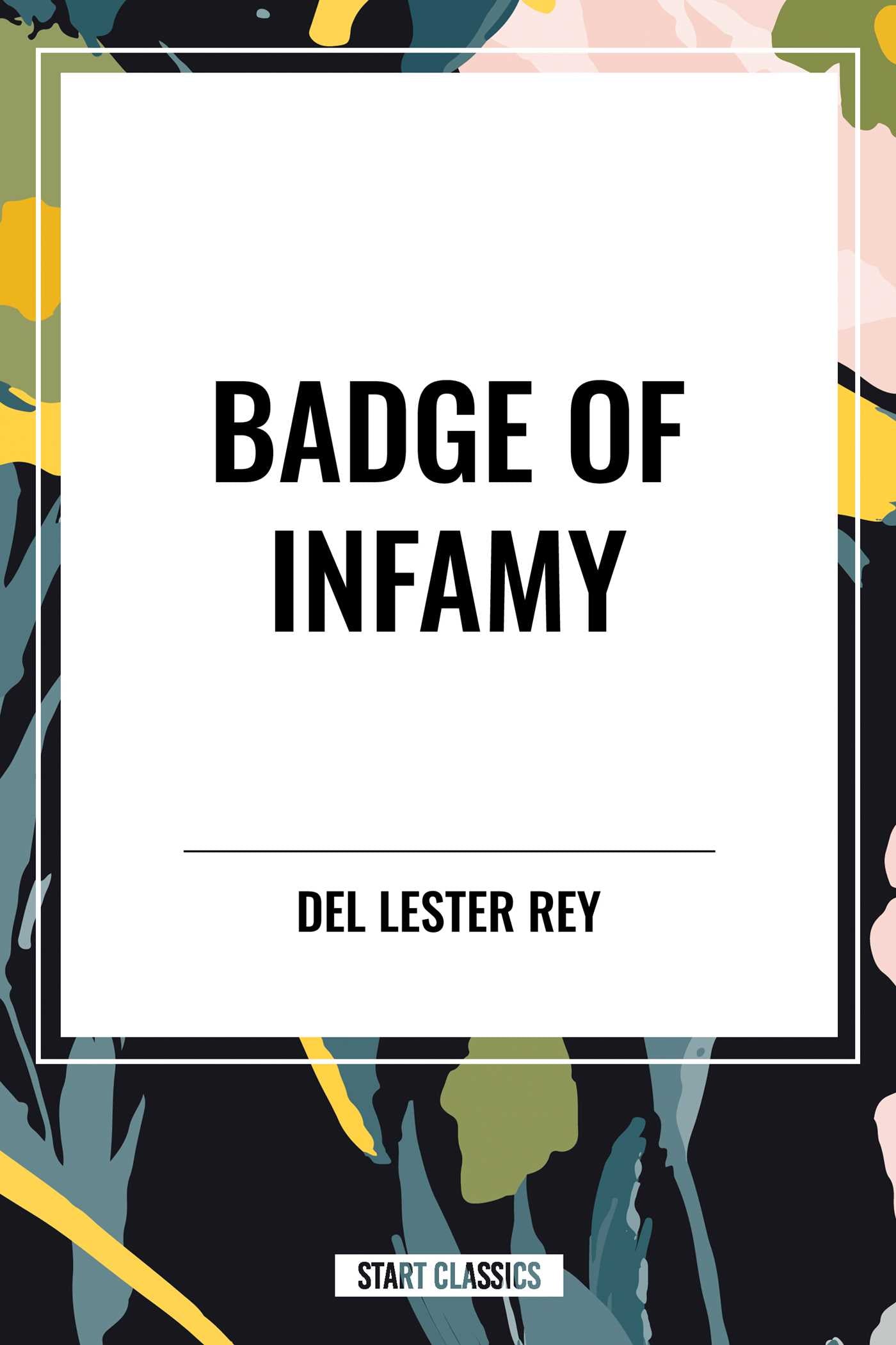 Badge of Infamy