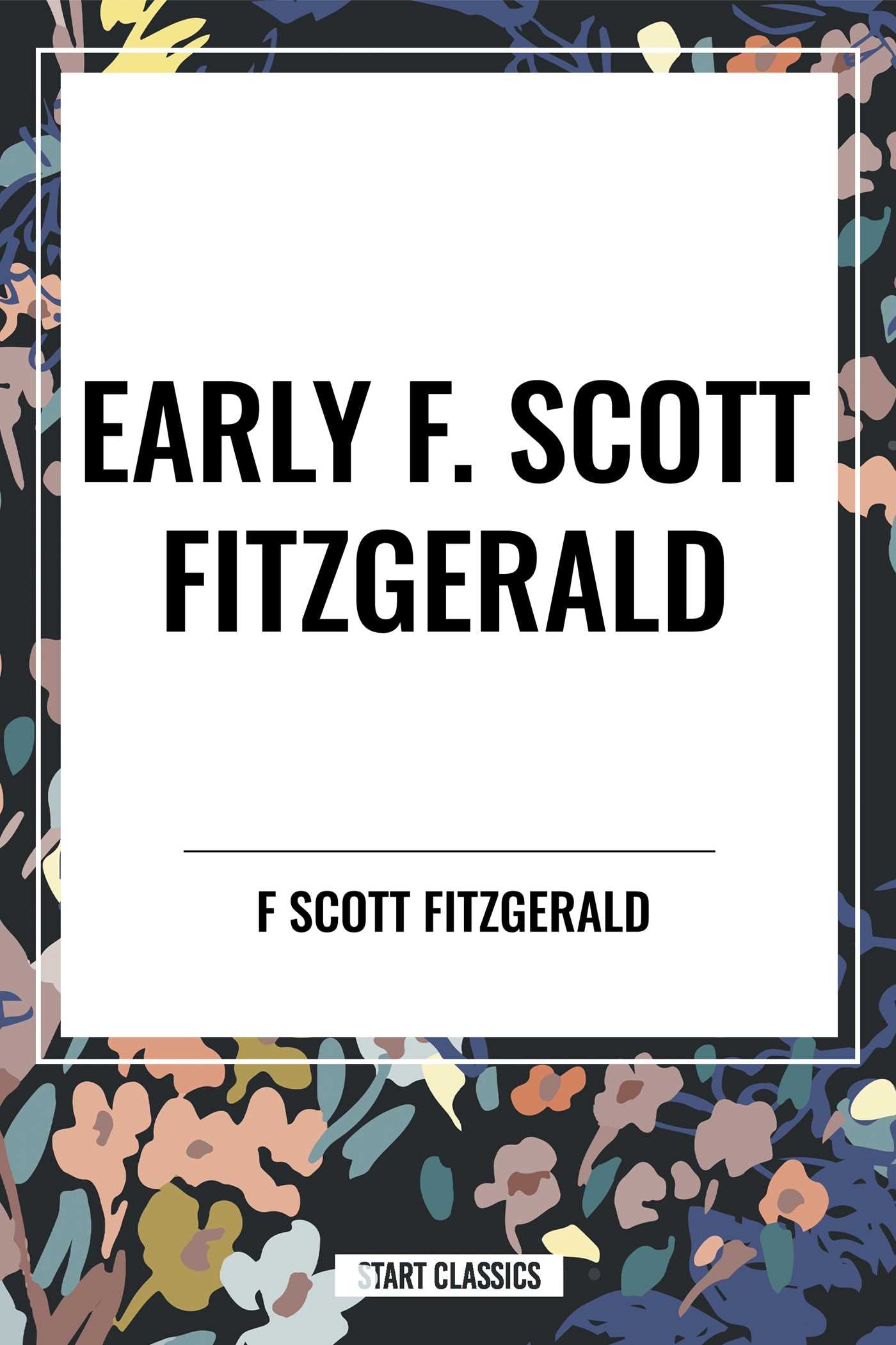 Early F. Scott Fitzgerald