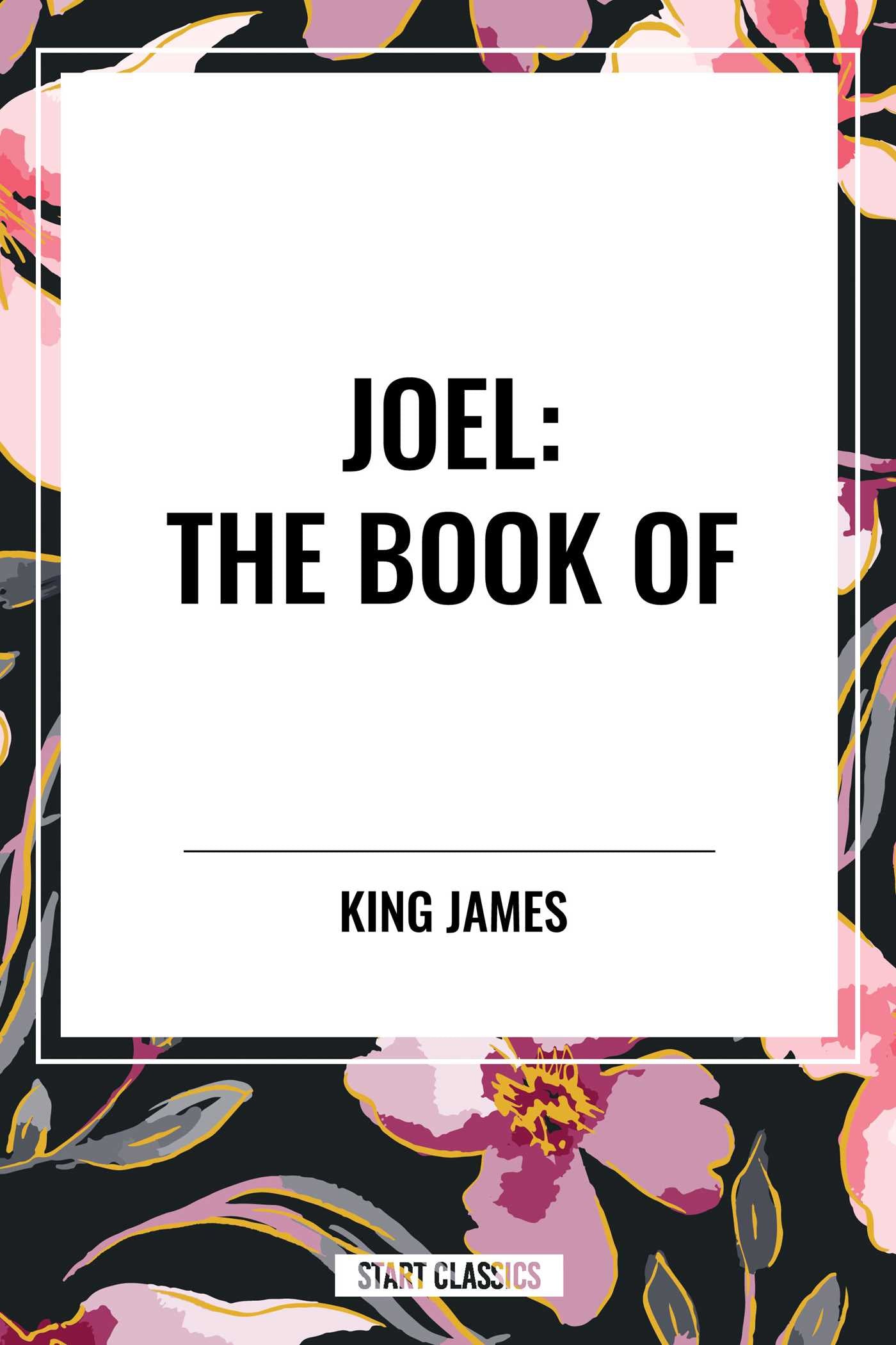 Joel: The Book of