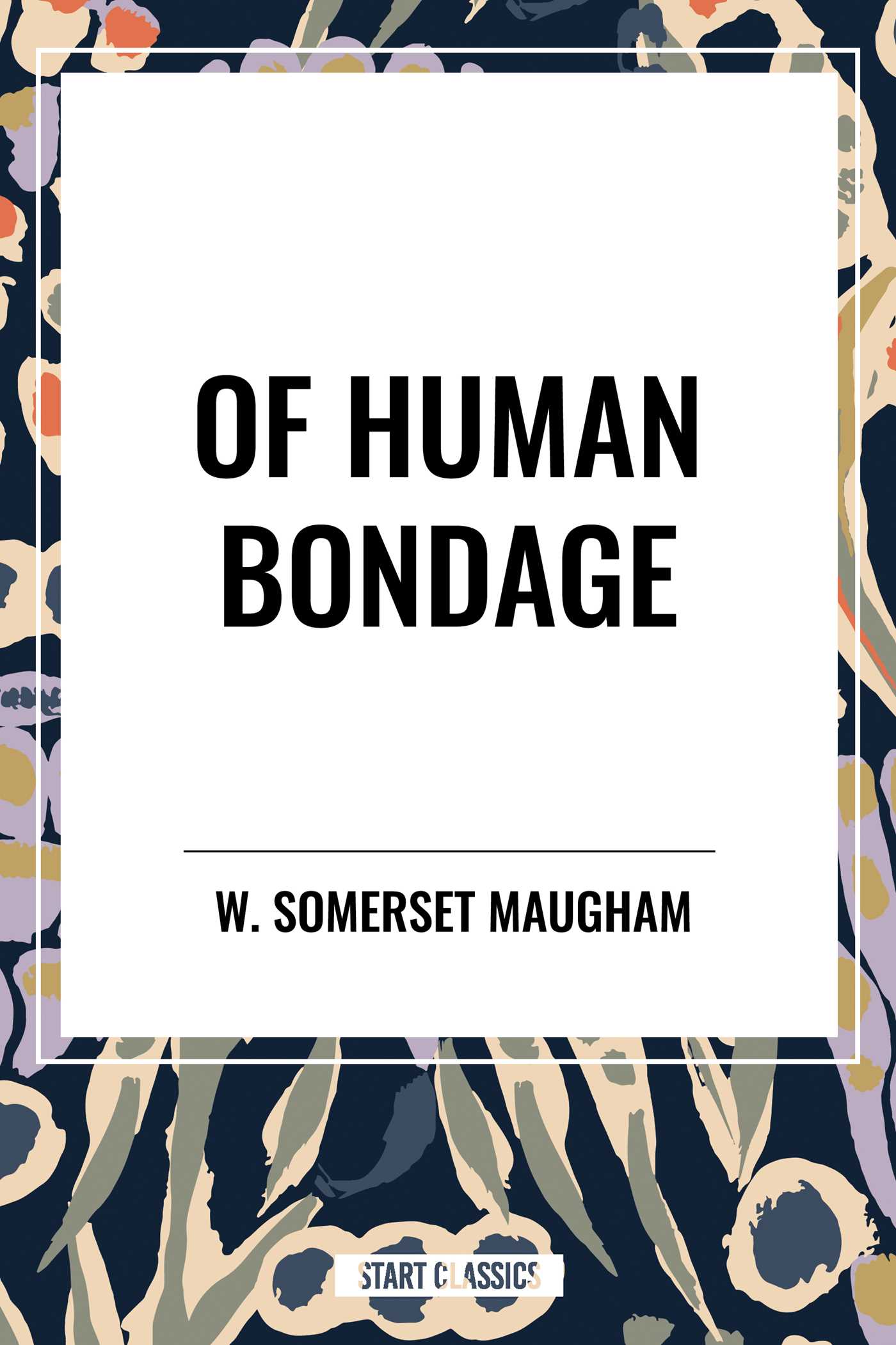 Of Human Bondage