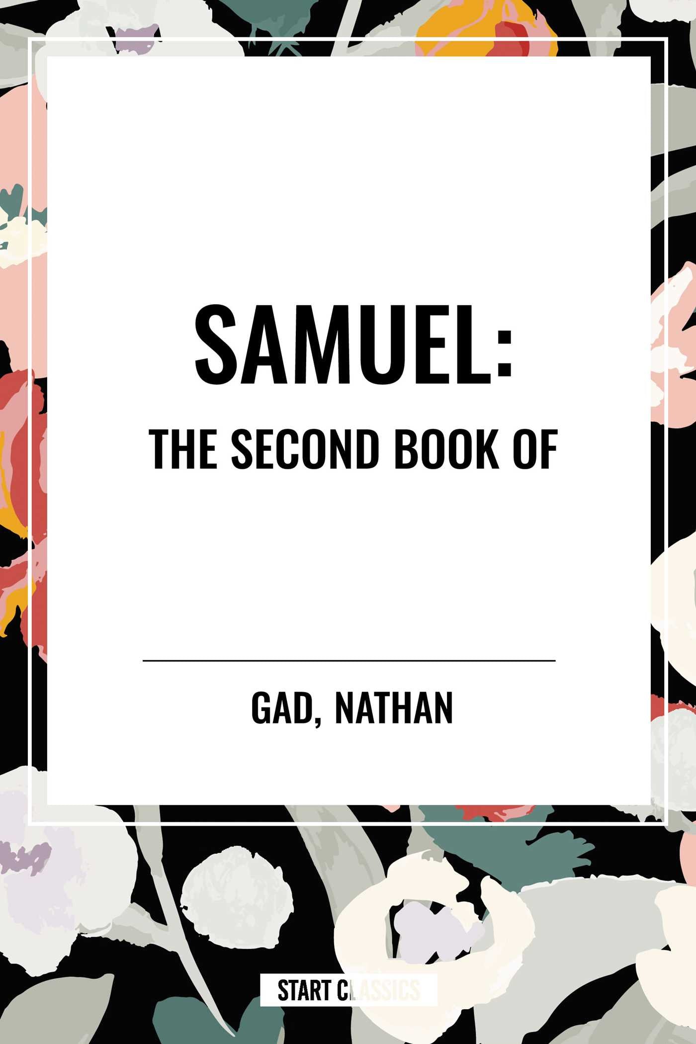 SAMUEL: The Second Book of
