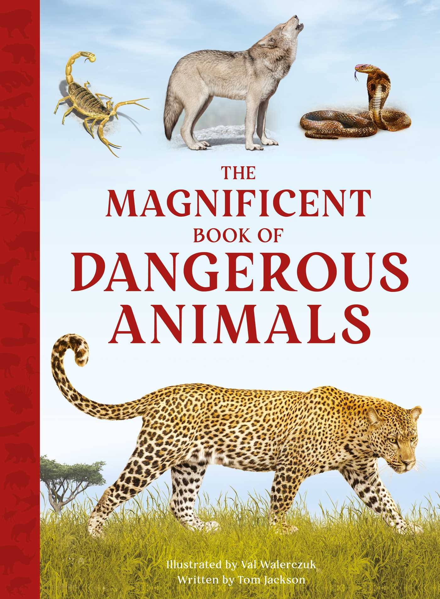Magnificent Book of Dangerous Animals