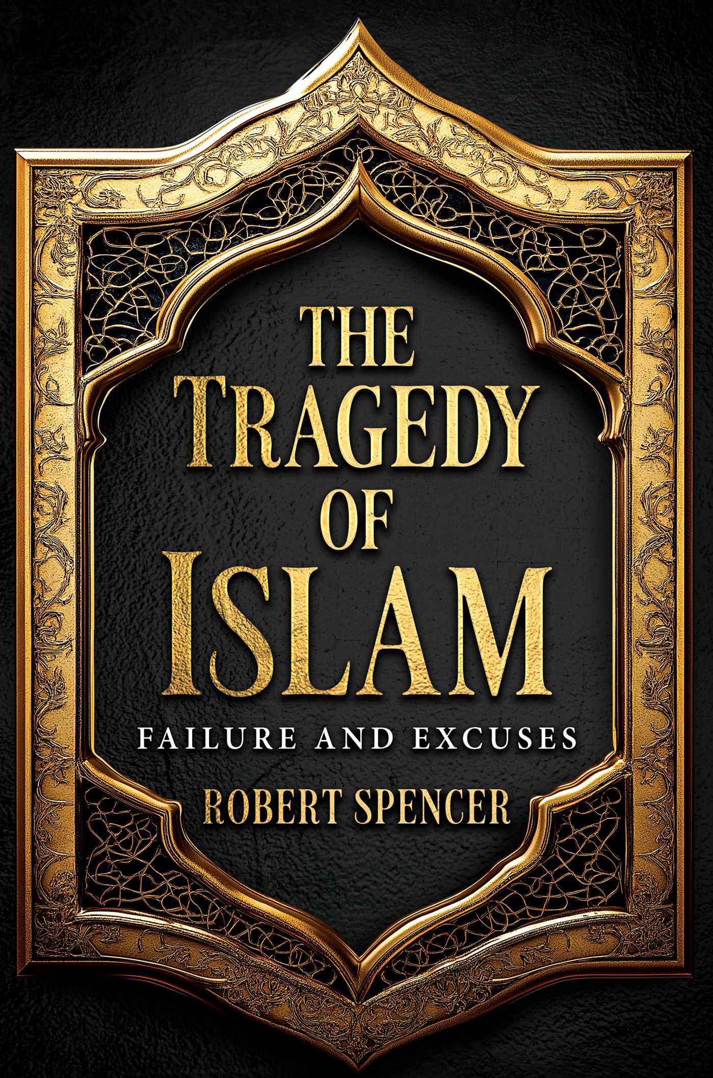 Tragedy of Islam: Failure and Excuses