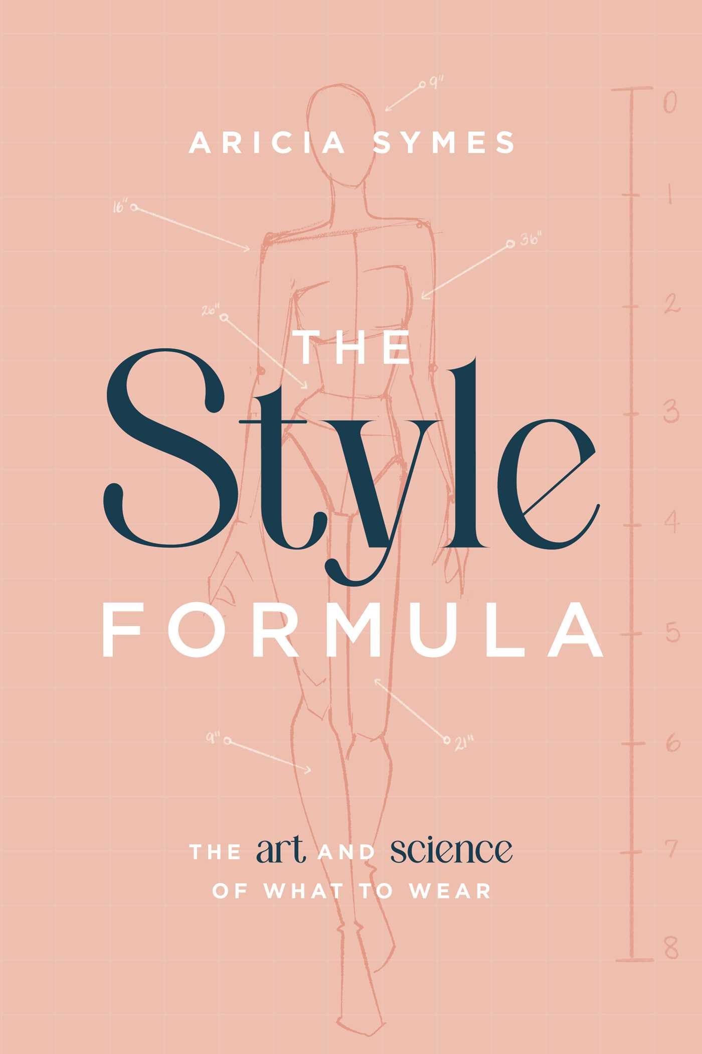 Style Formula: The Art and Science of What to Wear