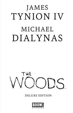 Woods, The Deluxe Edition