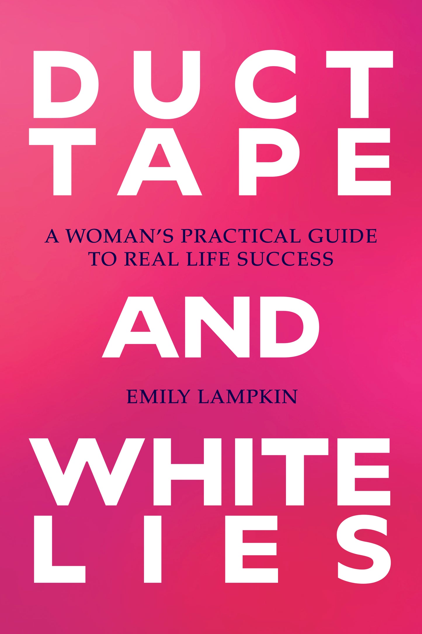 Duct Tape and White Lies