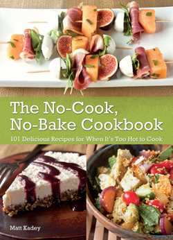 The No-Cook, No-Bake Cookbook