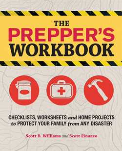 Prepper's Workbook: Checklists, Worksheets, and Home Projects to Protect Your Family from Any Disaster