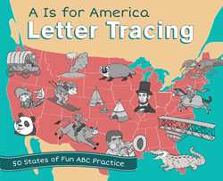 is for America Letter Tracing: 50 States of Fun ABC Practice