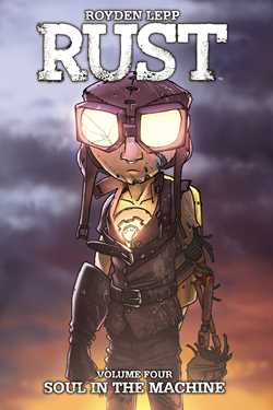 Rust Vol. 4: Soul in the Machine