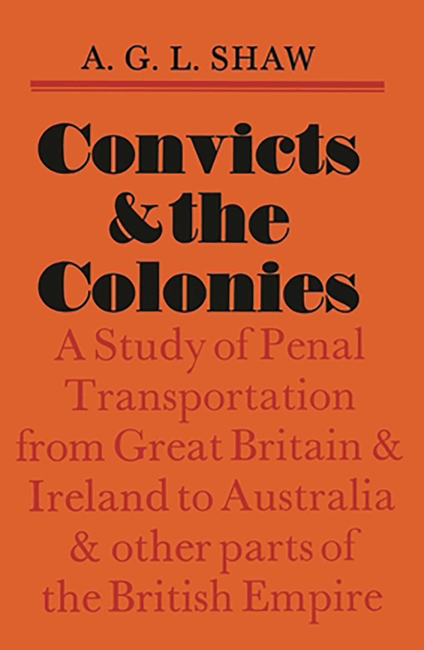 Convicts And The Colonies
