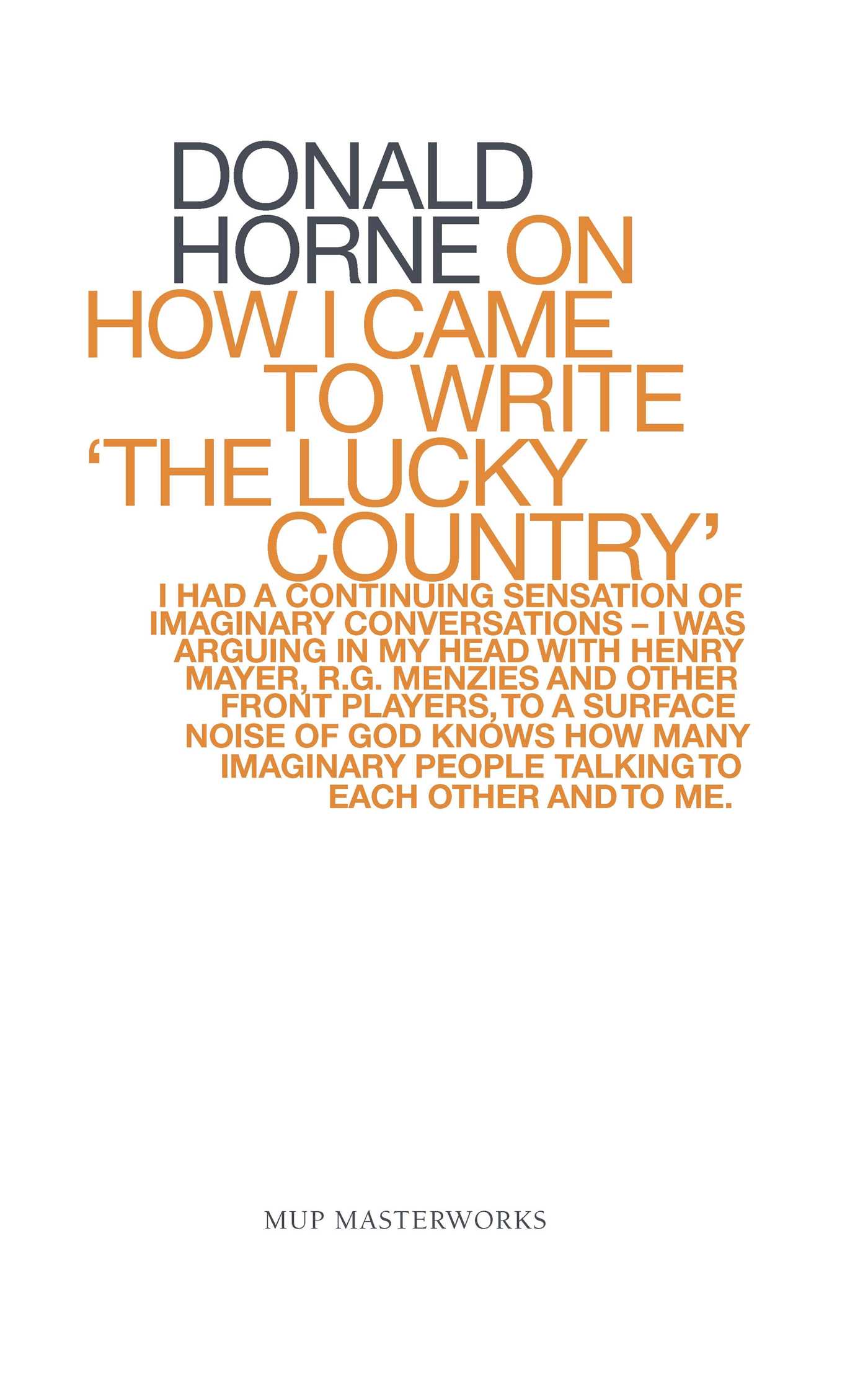On How I Came To Write 'the Lucky Country'