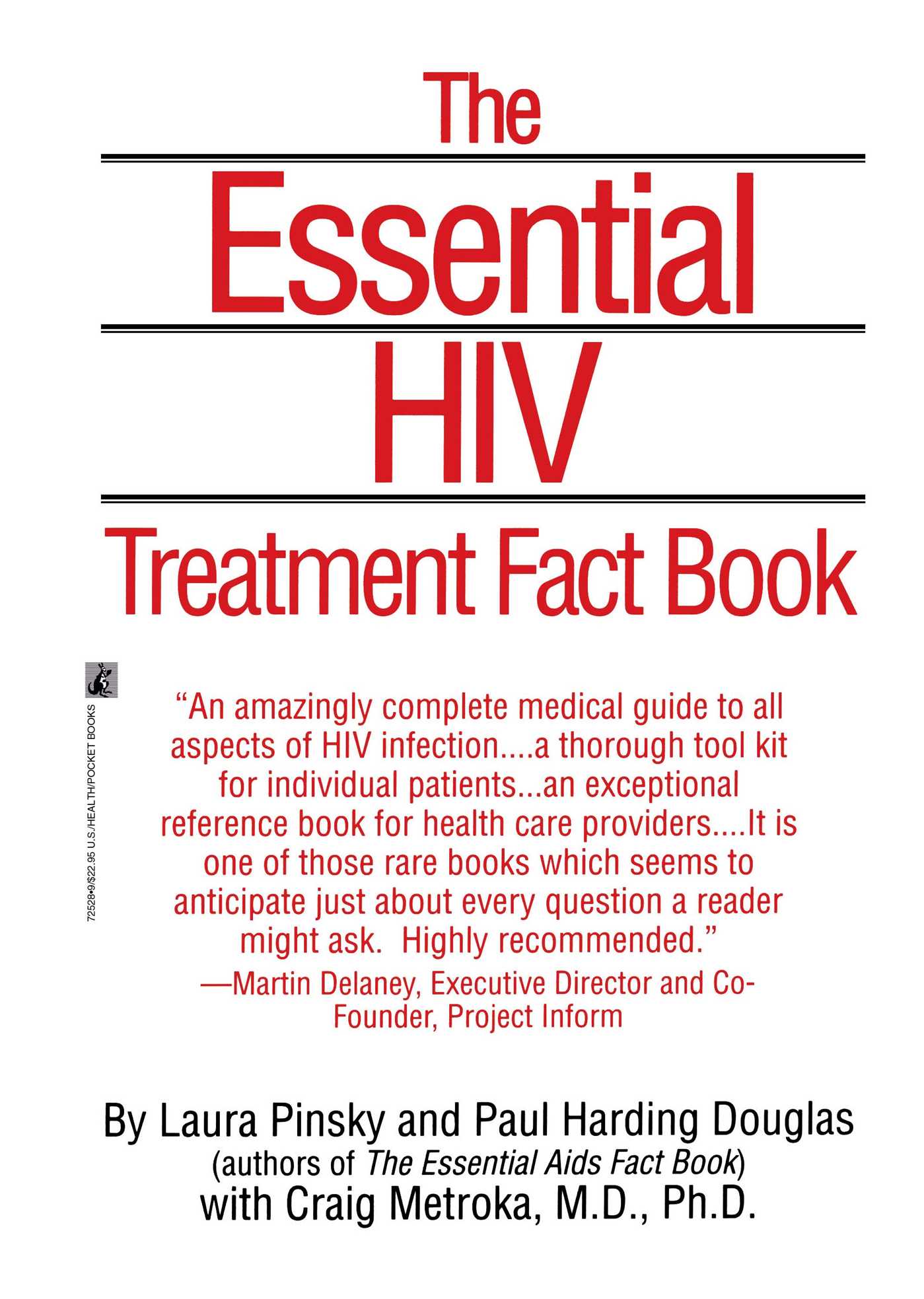 Essential HIV Treatment Fact Book