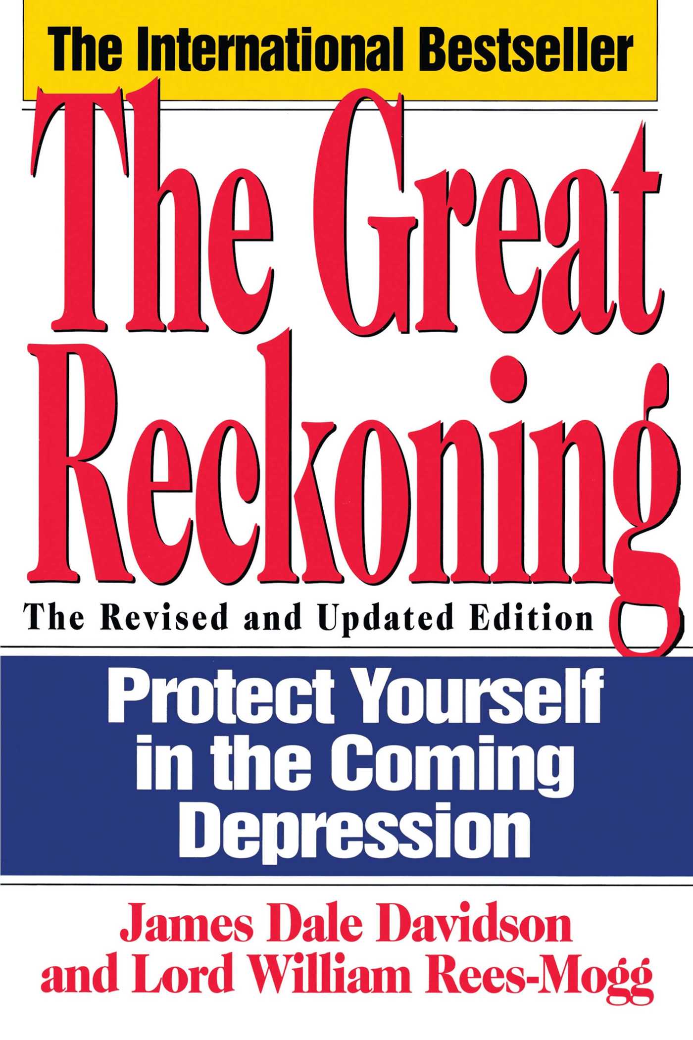 Great Reckoning: Protecting Yourself in the Coming Depression