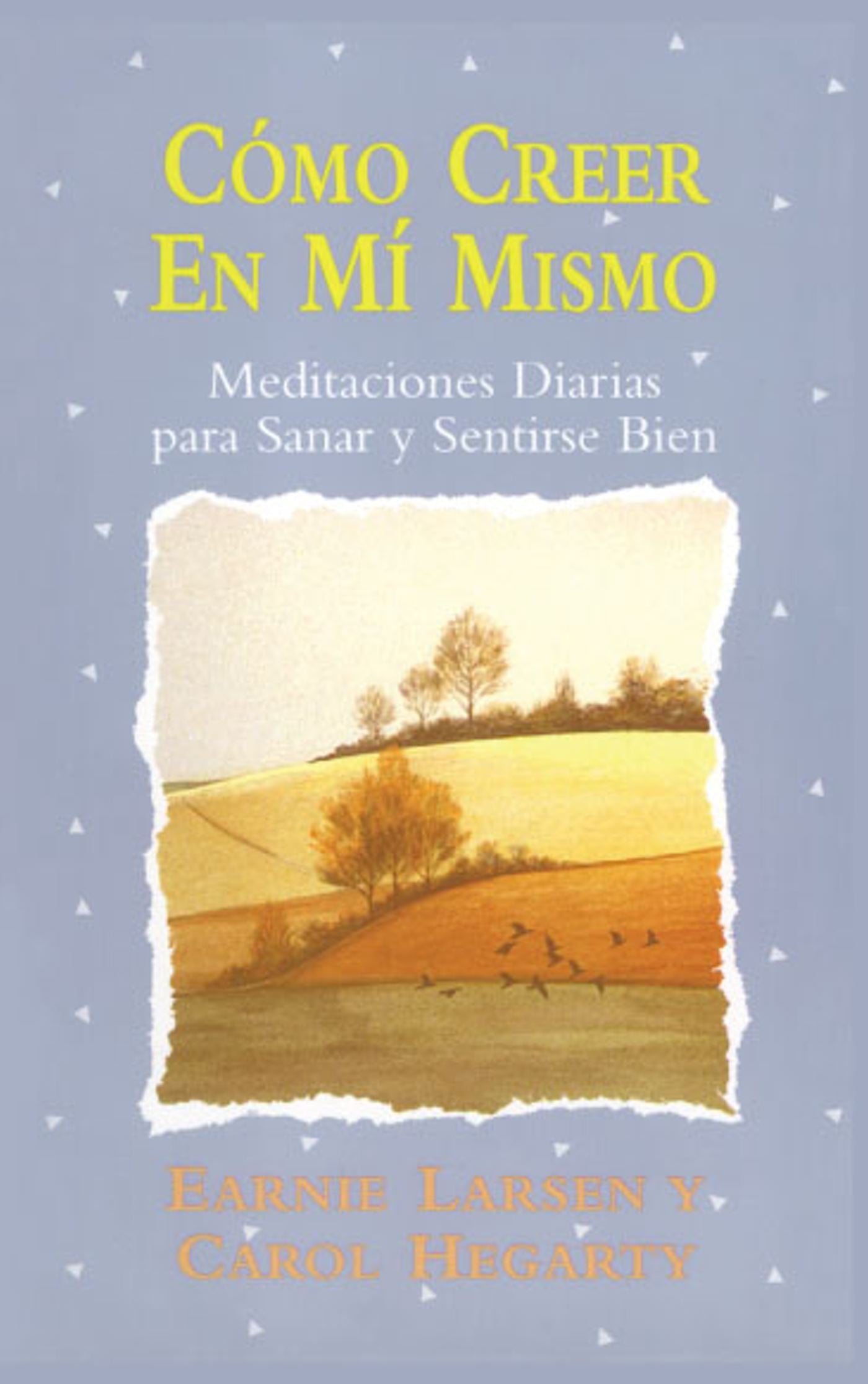 Como creer en mi mismo (Believing In Myself)