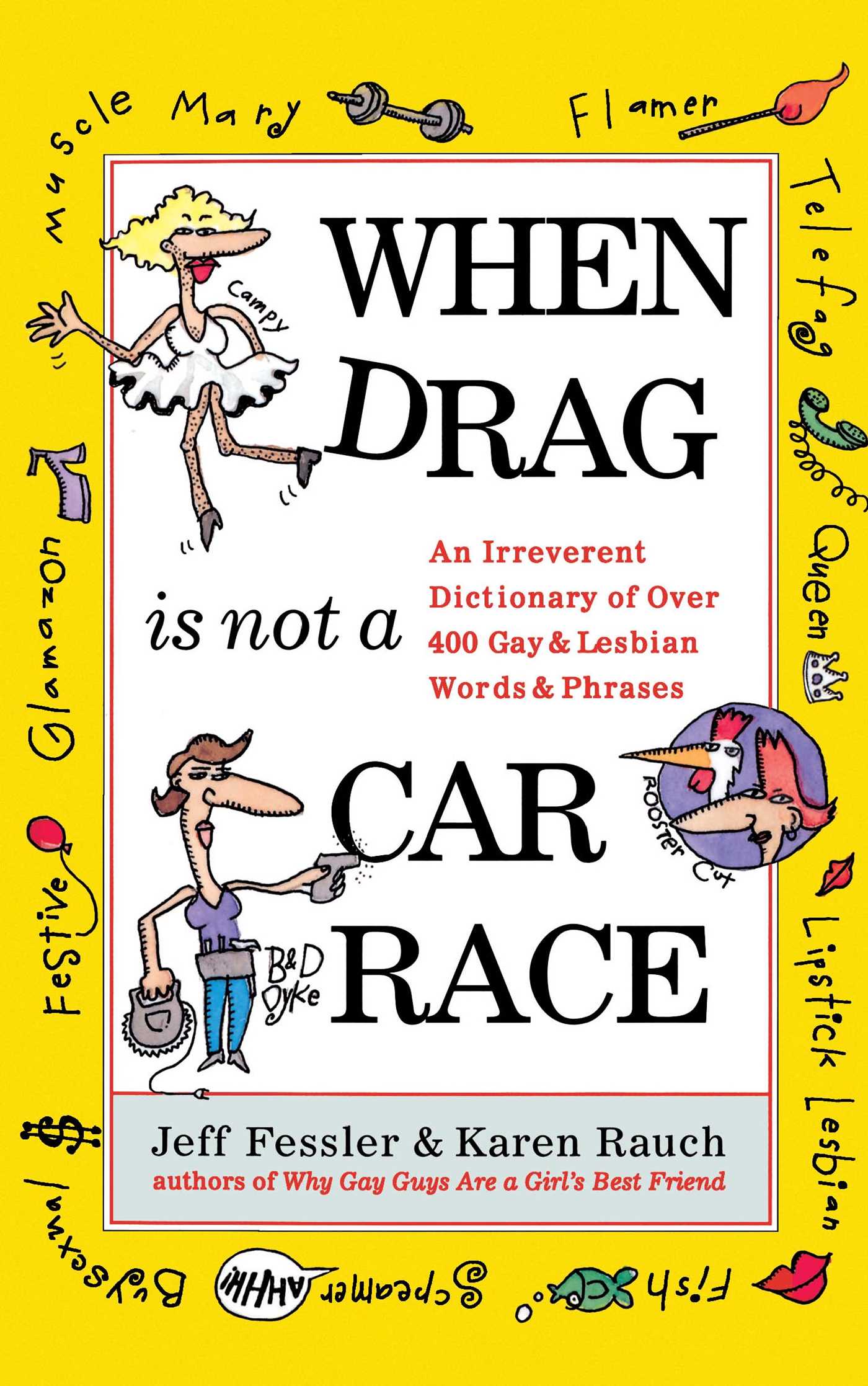 When Drag is Not a Care Race