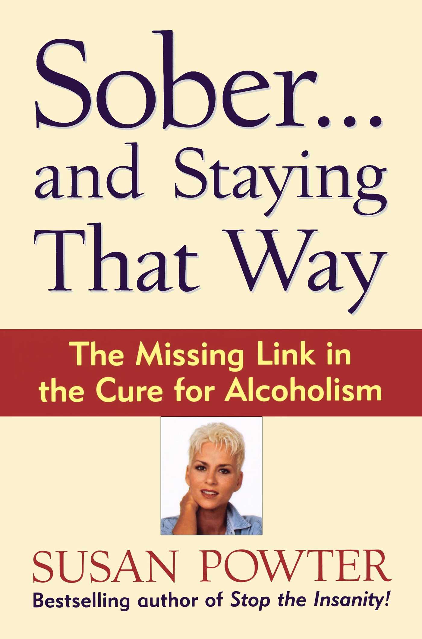 Sober...and Staying That Way