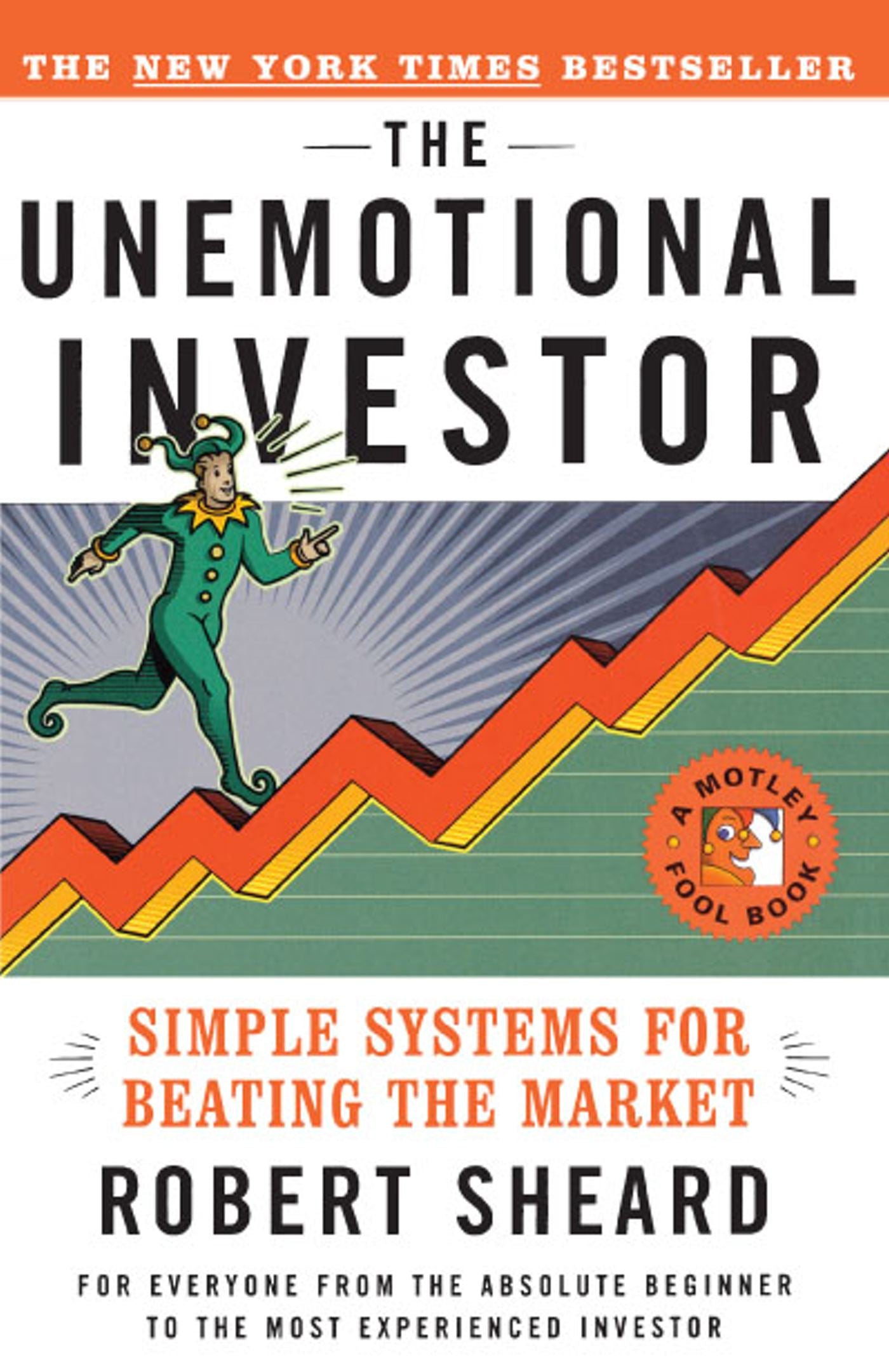 Unemotional Investor: Simple System for Beating the Market