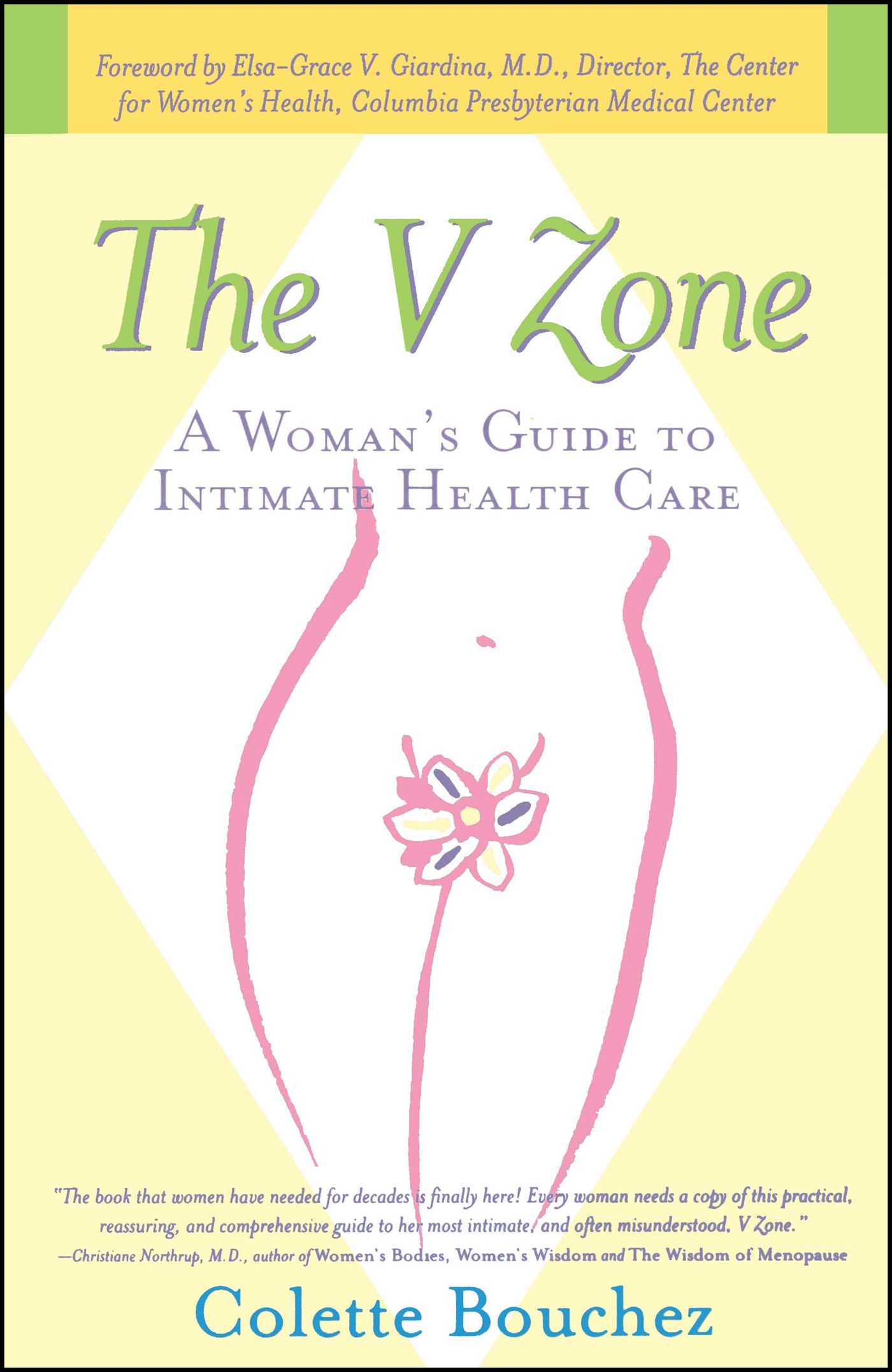 V Zone: A Woman's Guide to Intimate Health Care