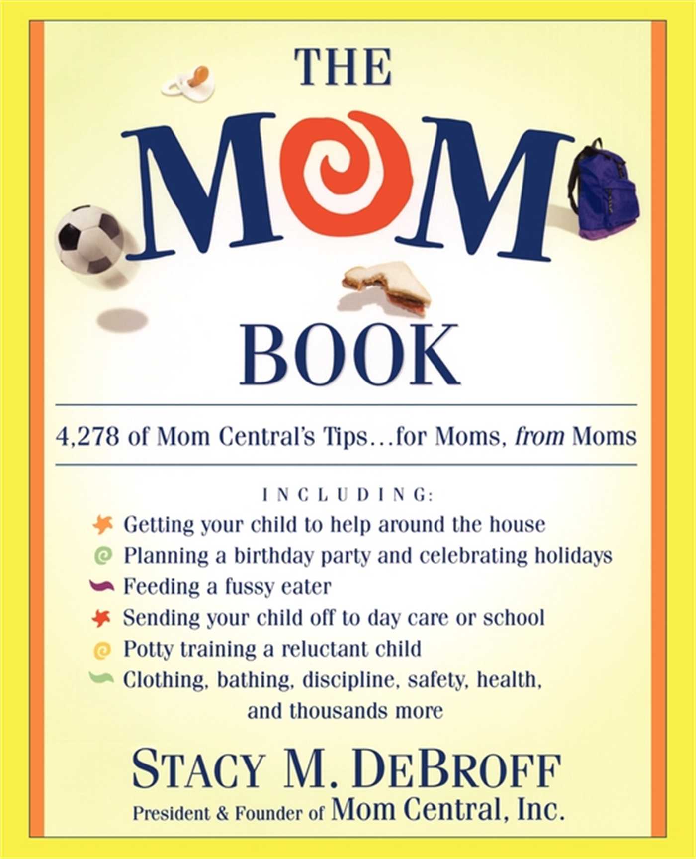 Mom Book: Insider Tips to Ensure Your Child Thrives in Elementary and Middle School