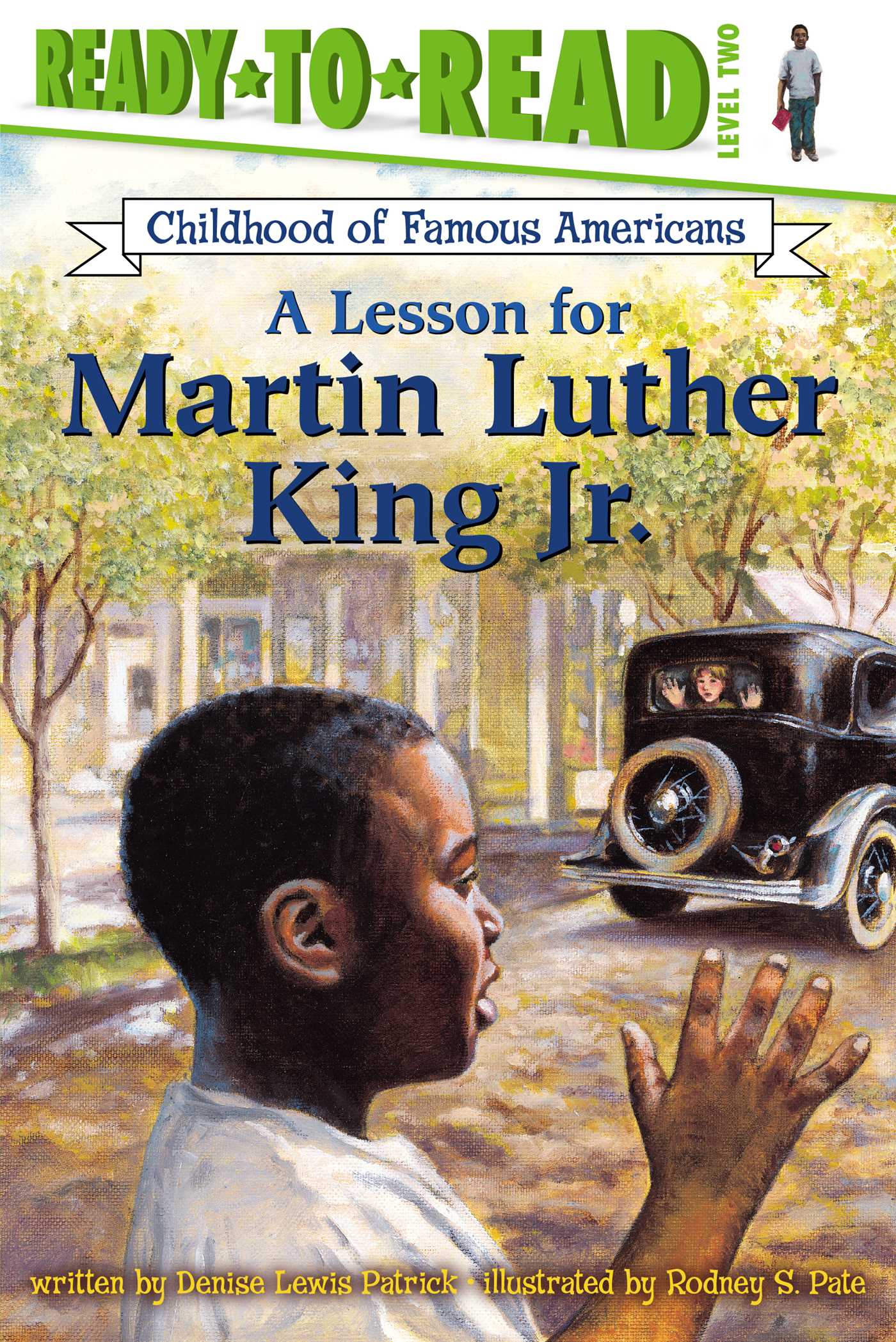 Lesson for Martin Luther King Jr.: Ready-to-Read Level 2