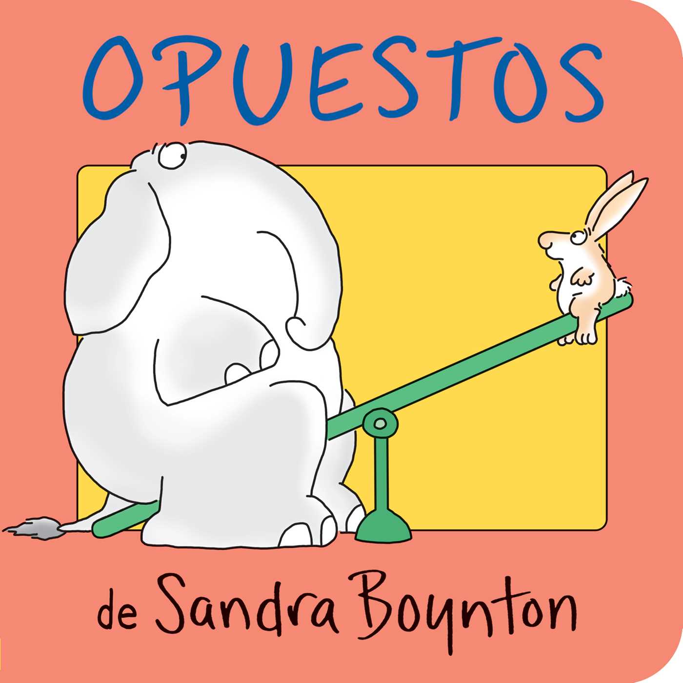 Opuestos (Opposites)