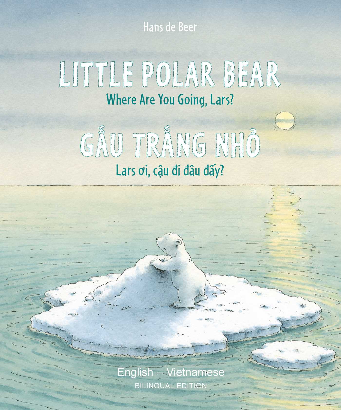 Little Polar Bear English/Vietnamese