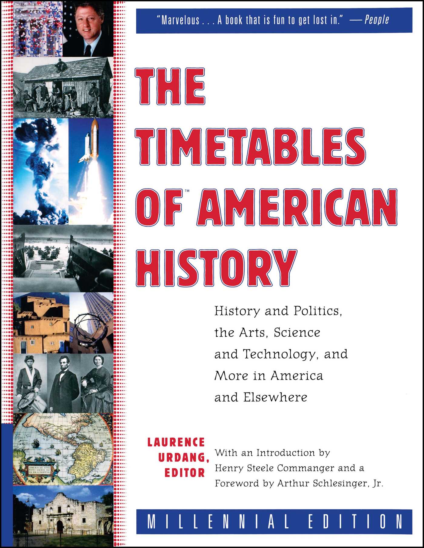 Timetables of American History: History and Politics, the Arts, Science and Technology, and More in America and Elsewhere