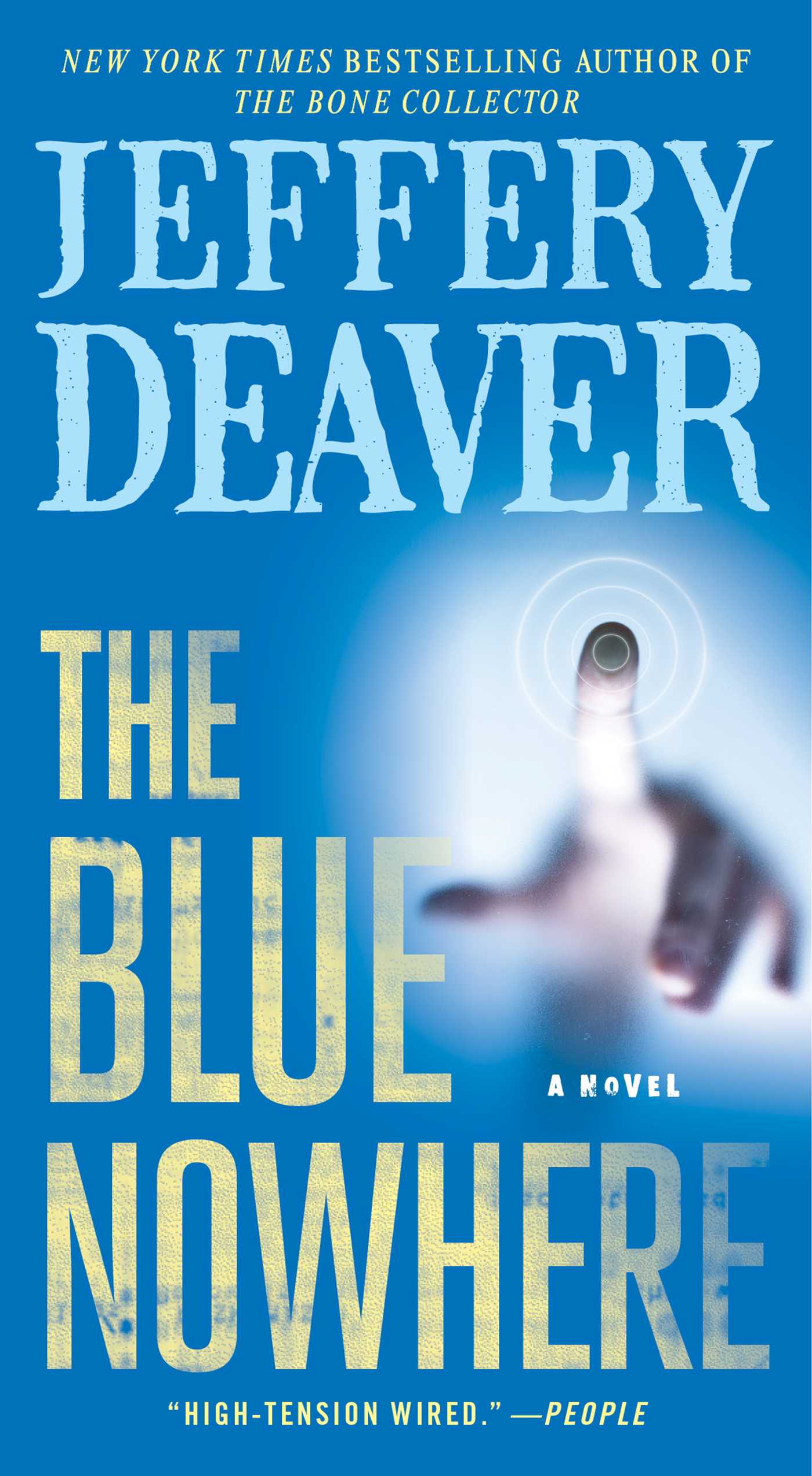 Blue Nowhere: A Novel