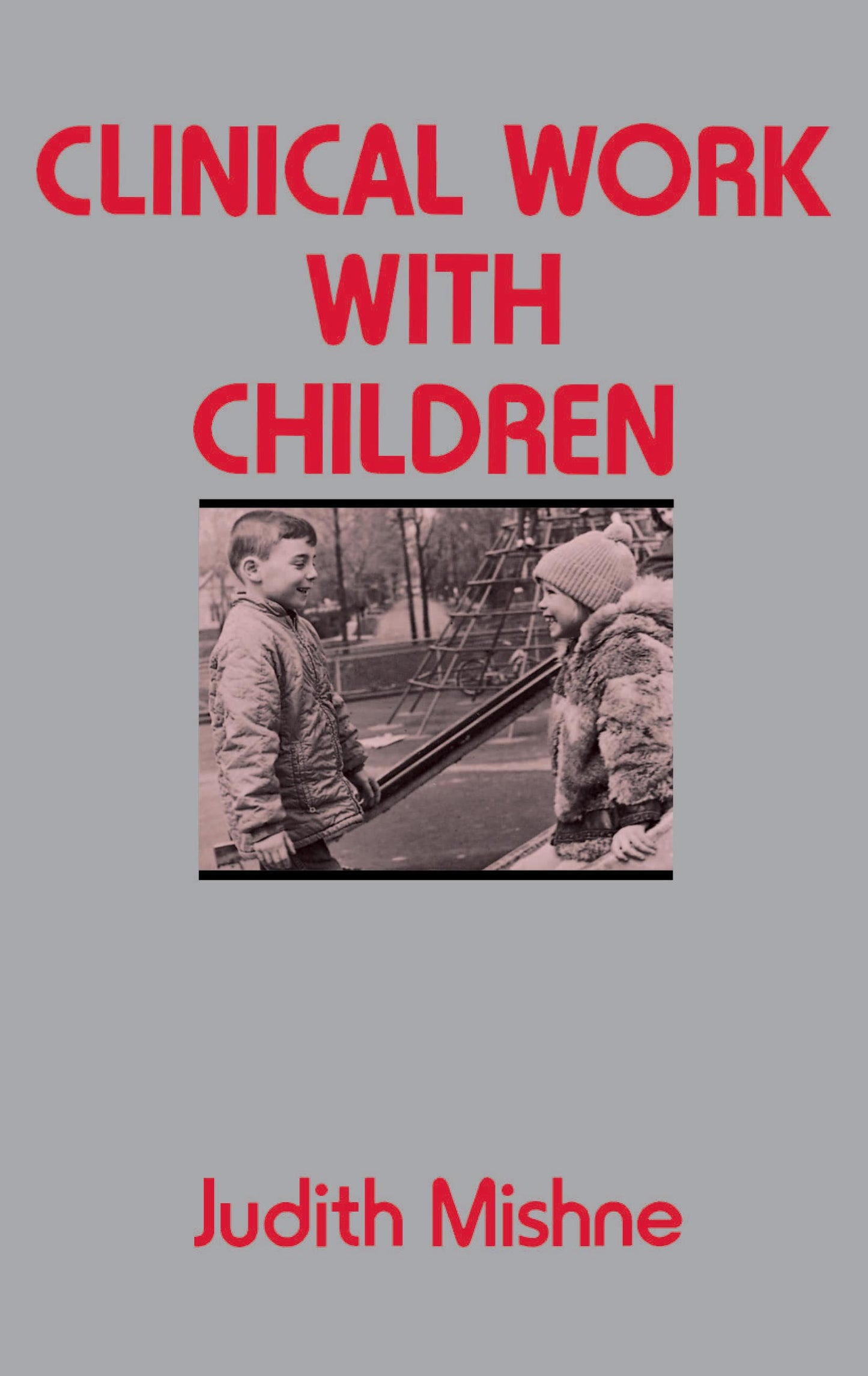 Clinical Work With Children