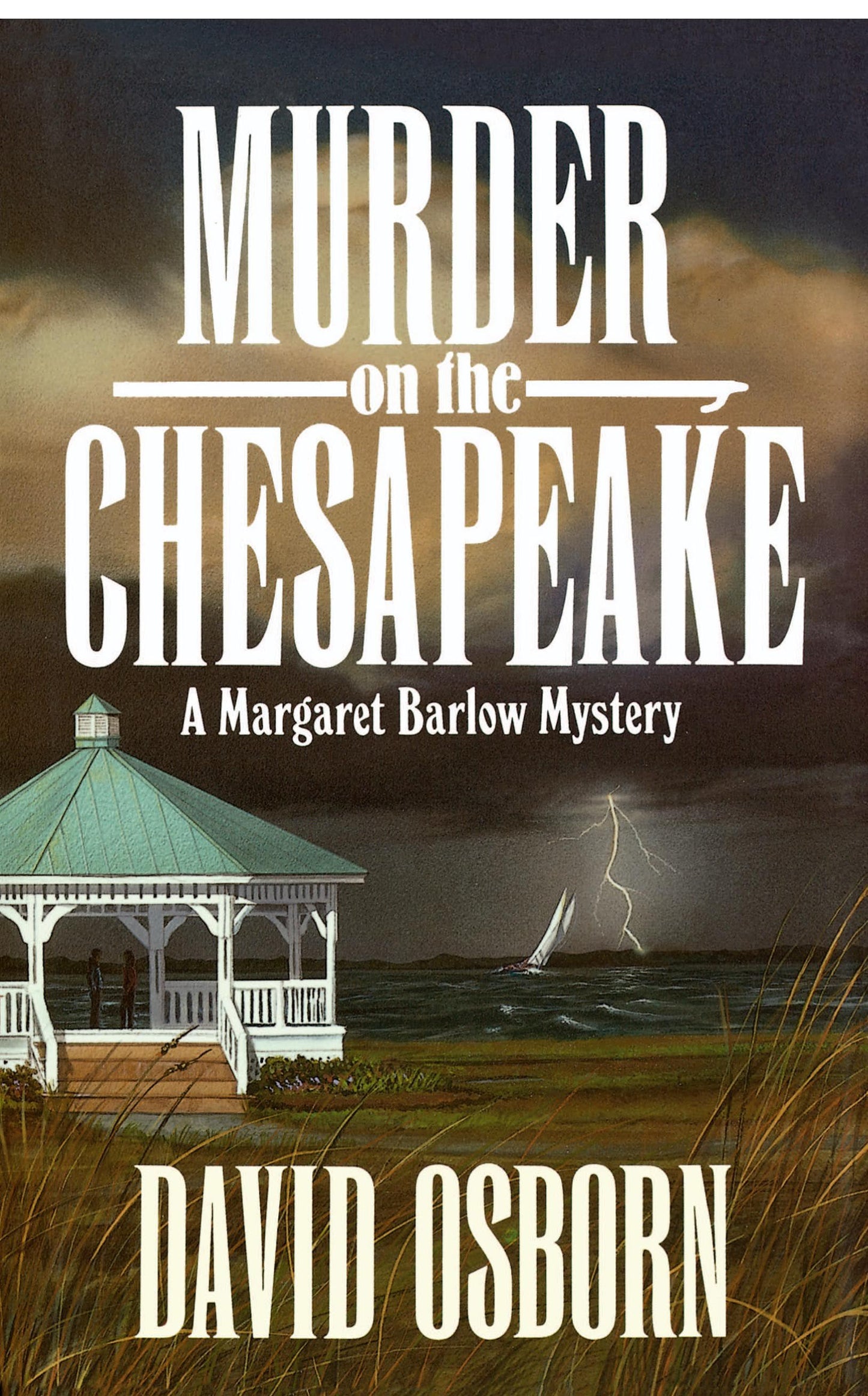 MURDER ON THE CHESAPEAKE: A MARGARET BARLOW MYSTERY