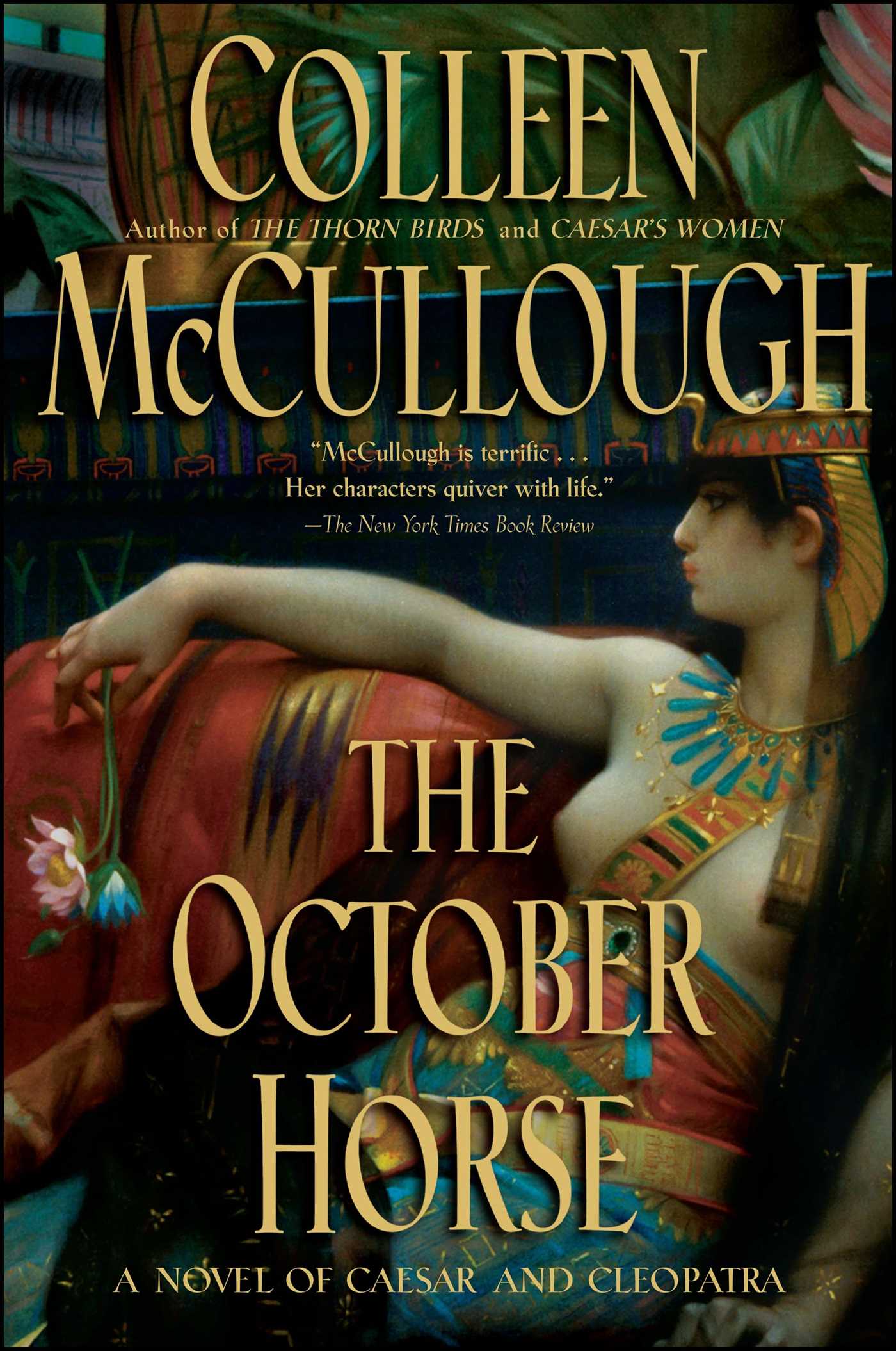 October Horse: A Novel of Caesar and Cleopatra