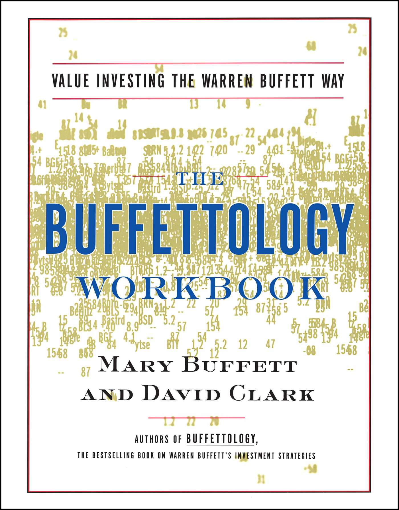 Buffettology Workbook: Value Investing the Warren Buffett Way