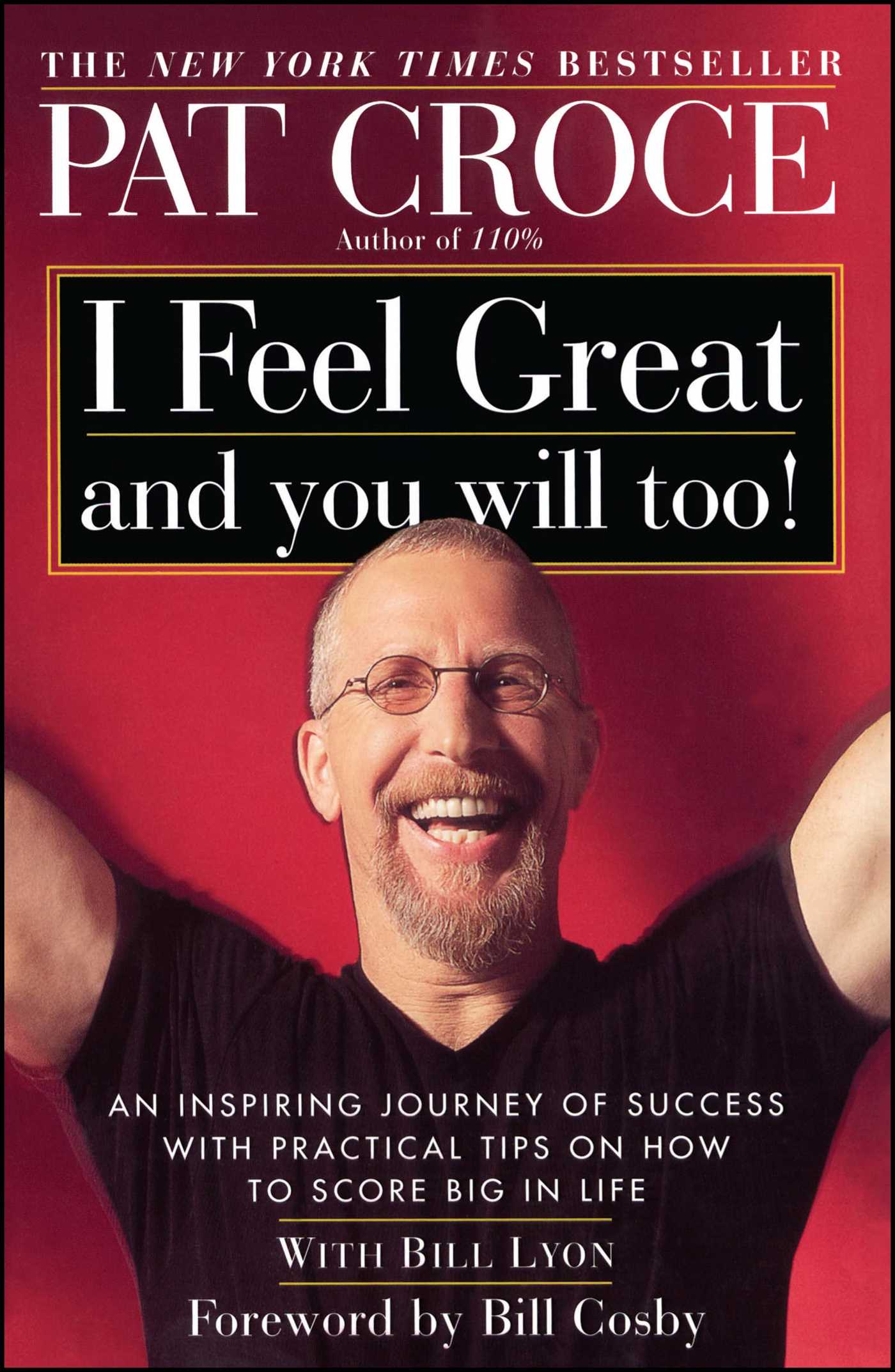 I Feel Great and You Will Too!