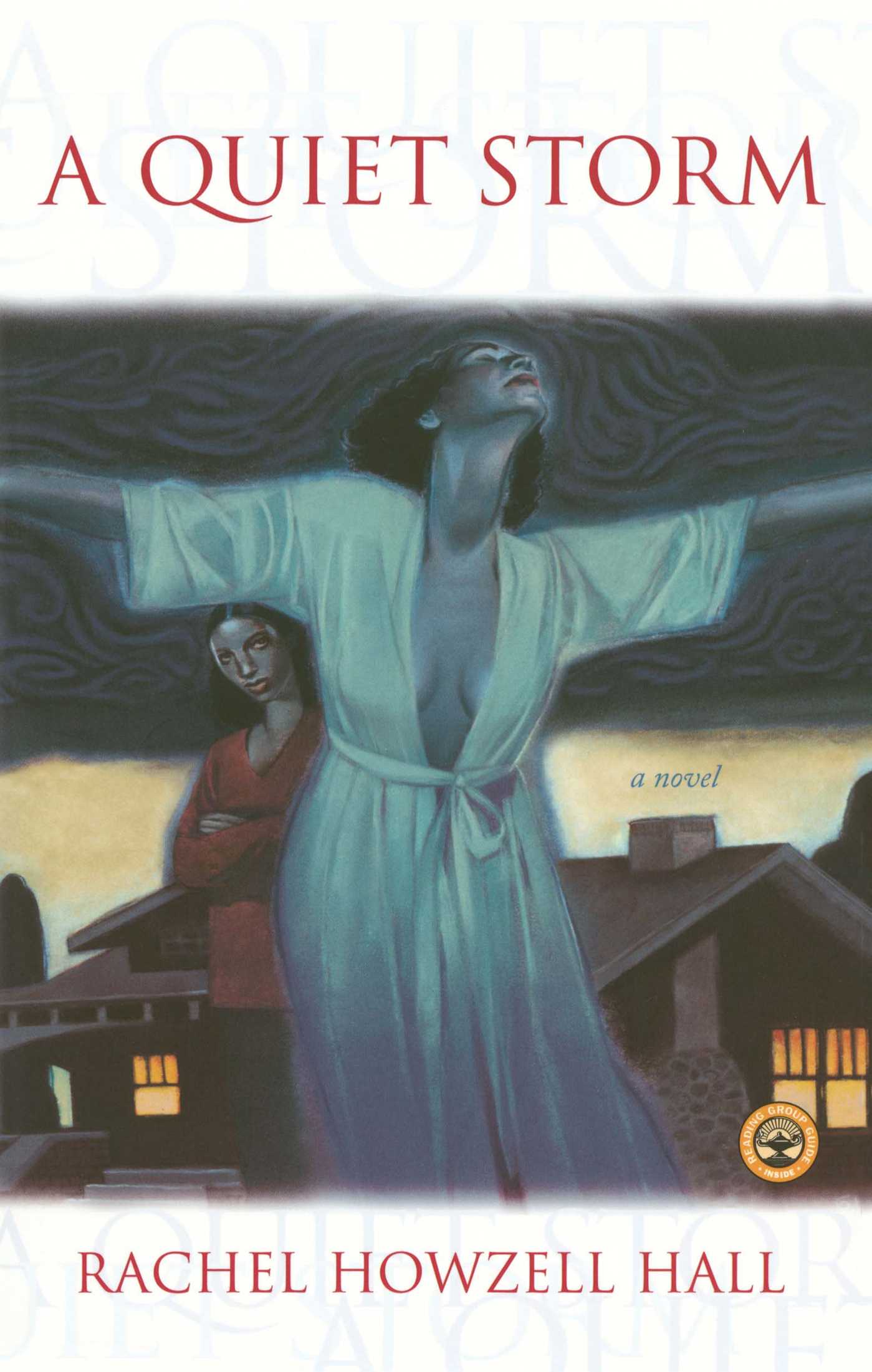 Quiet Storm: A Novel