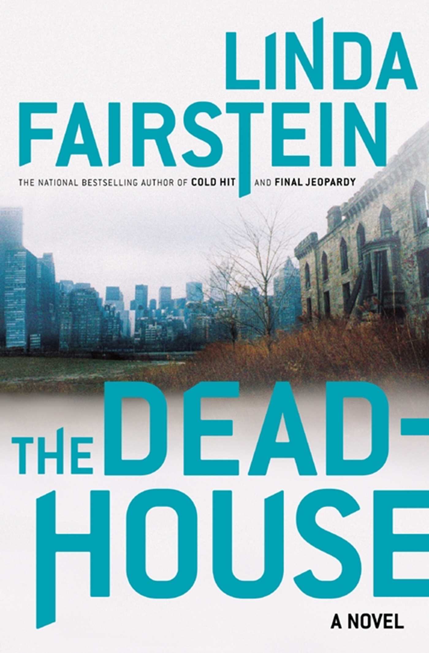 Deadhouse