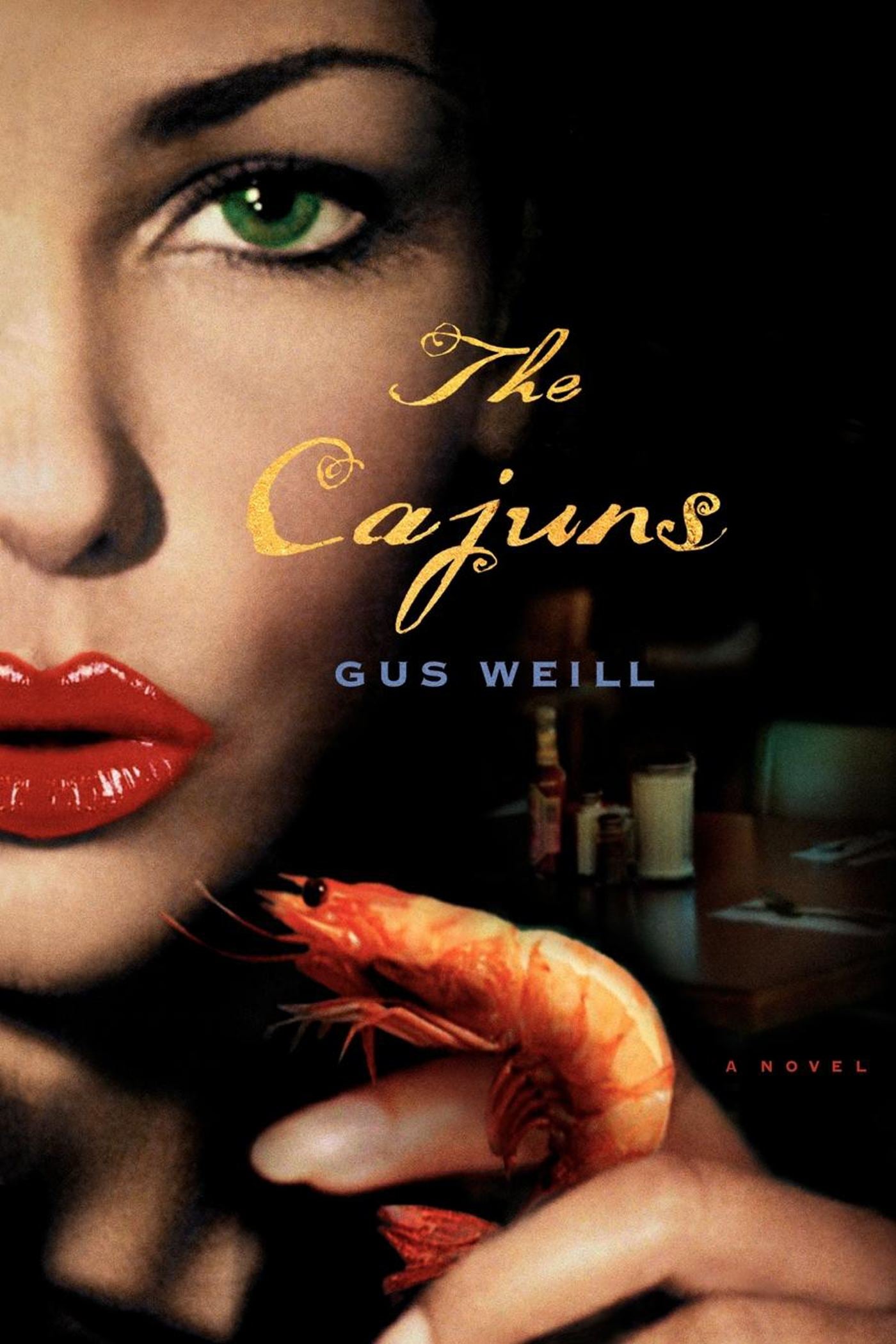 Cajuns: A Novel