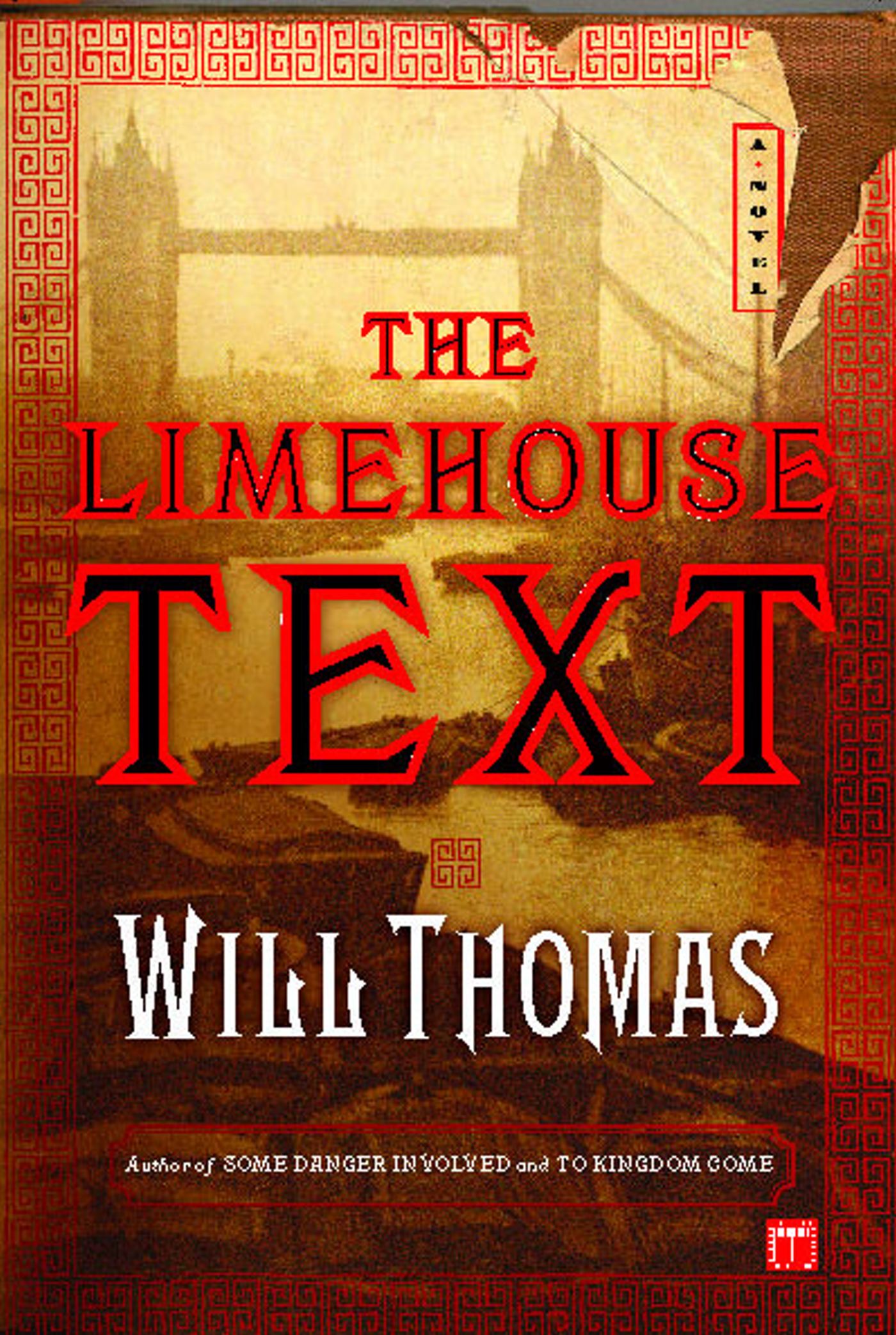 Limehouse Text: A Novel