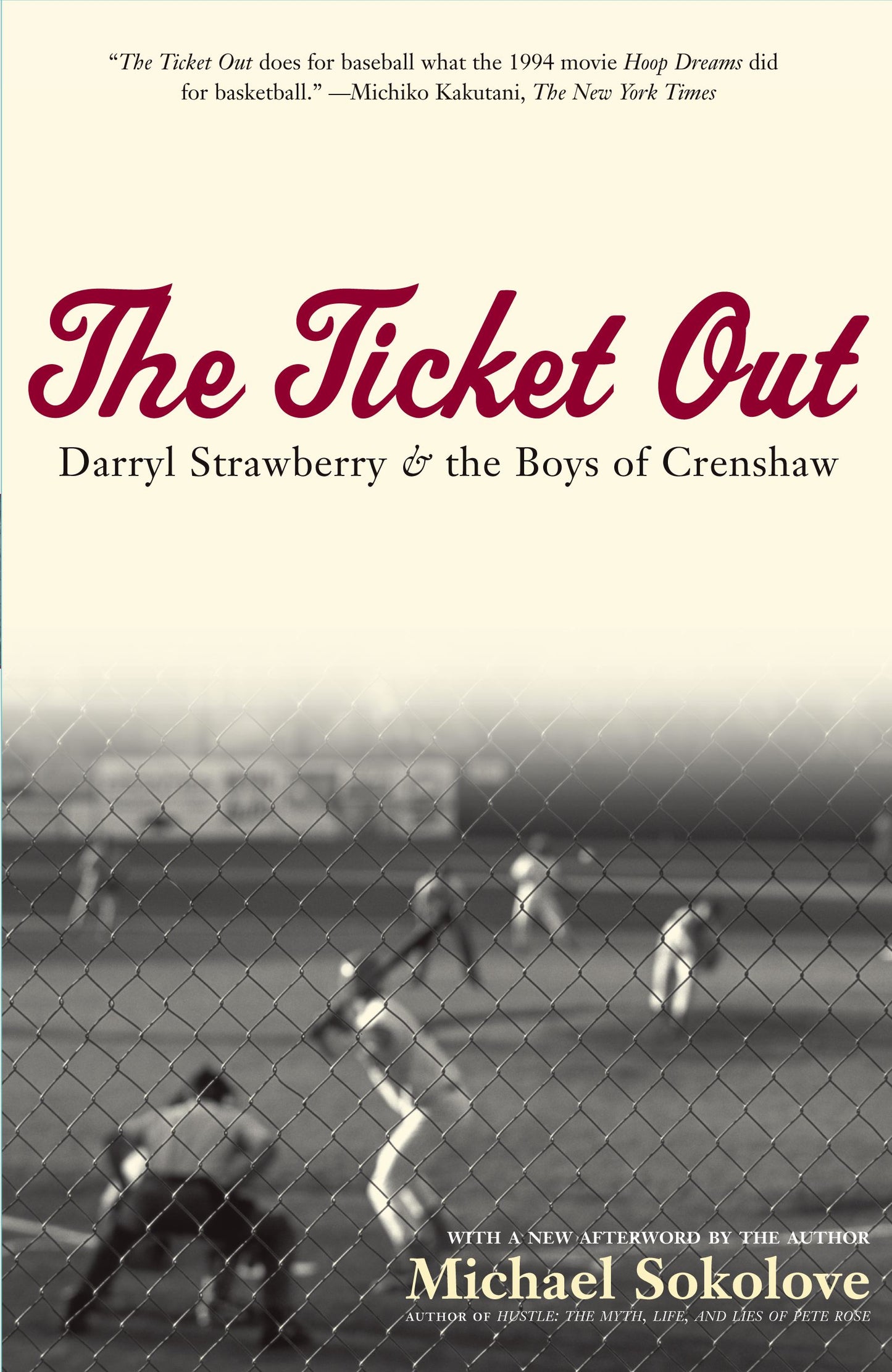 Ticket Out: Darryl Strawberry and the Boys of Crenshaw