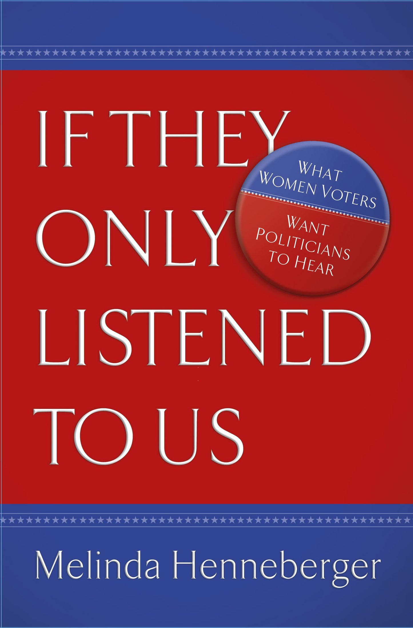 If They Only Listened to Us