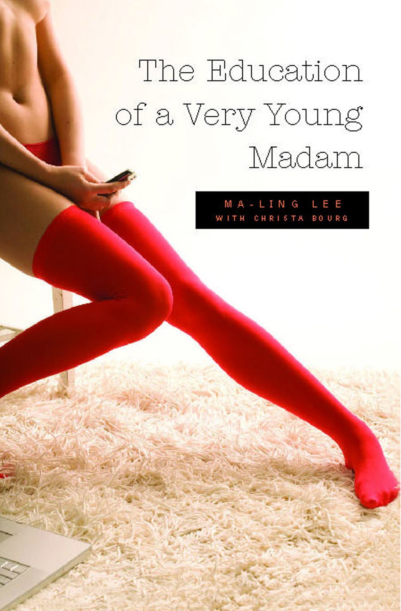 Education of a Very Young Madam