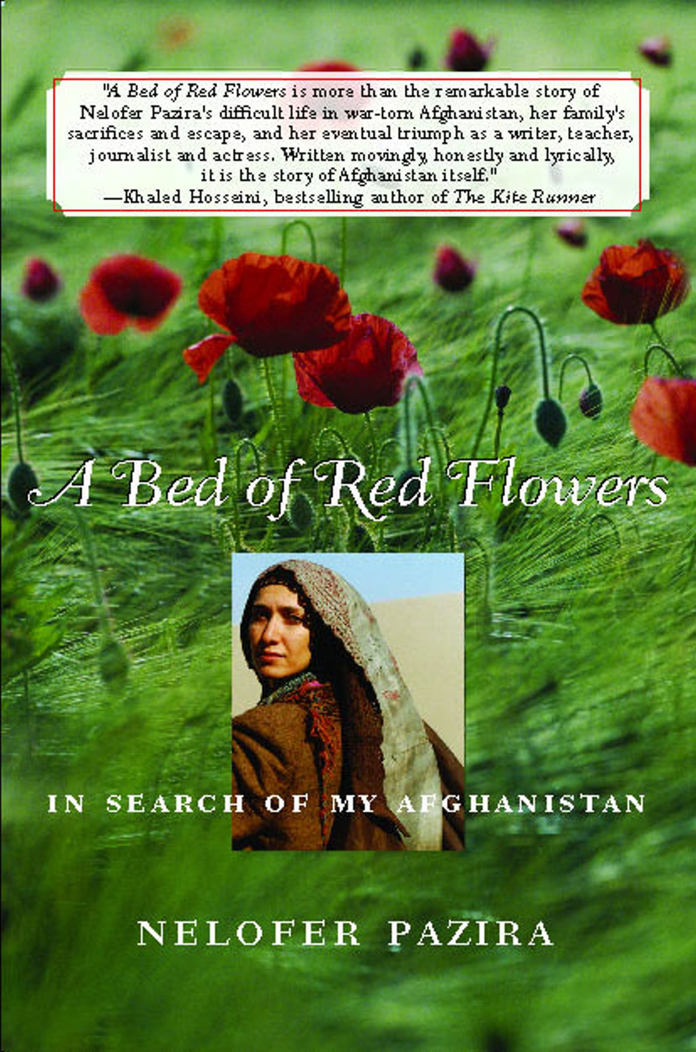 Bed of Red Flowers: In Search of My Afghanistan